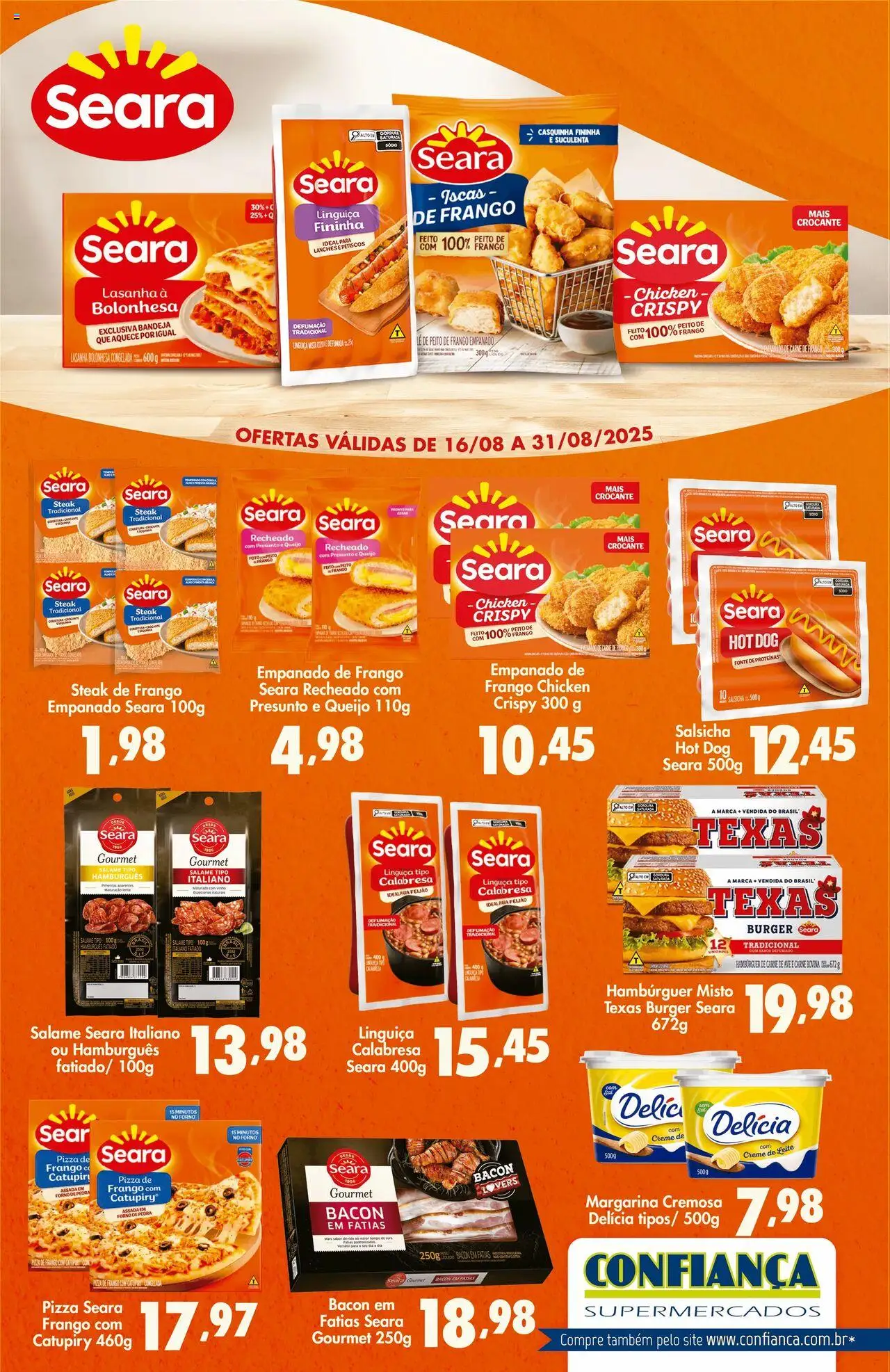Confiança folheto "Ofertas Seara" válido a partir de 16/08/2025 - número de página 1 - Lasanha, Salsicha, Frango, Creme, Linguiça, Bandeja, Margarina, Carne bovina