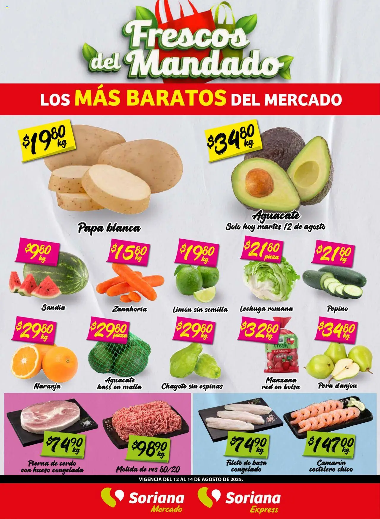 Frescos del Mandado Mercado Nuevo León Soriana y sus promociones válidas desde el 12/08/2025 - Número de página 1 - Manzana, Sandía, Limón, Zanahoria, Pera, Lechuga, Filete, Malla