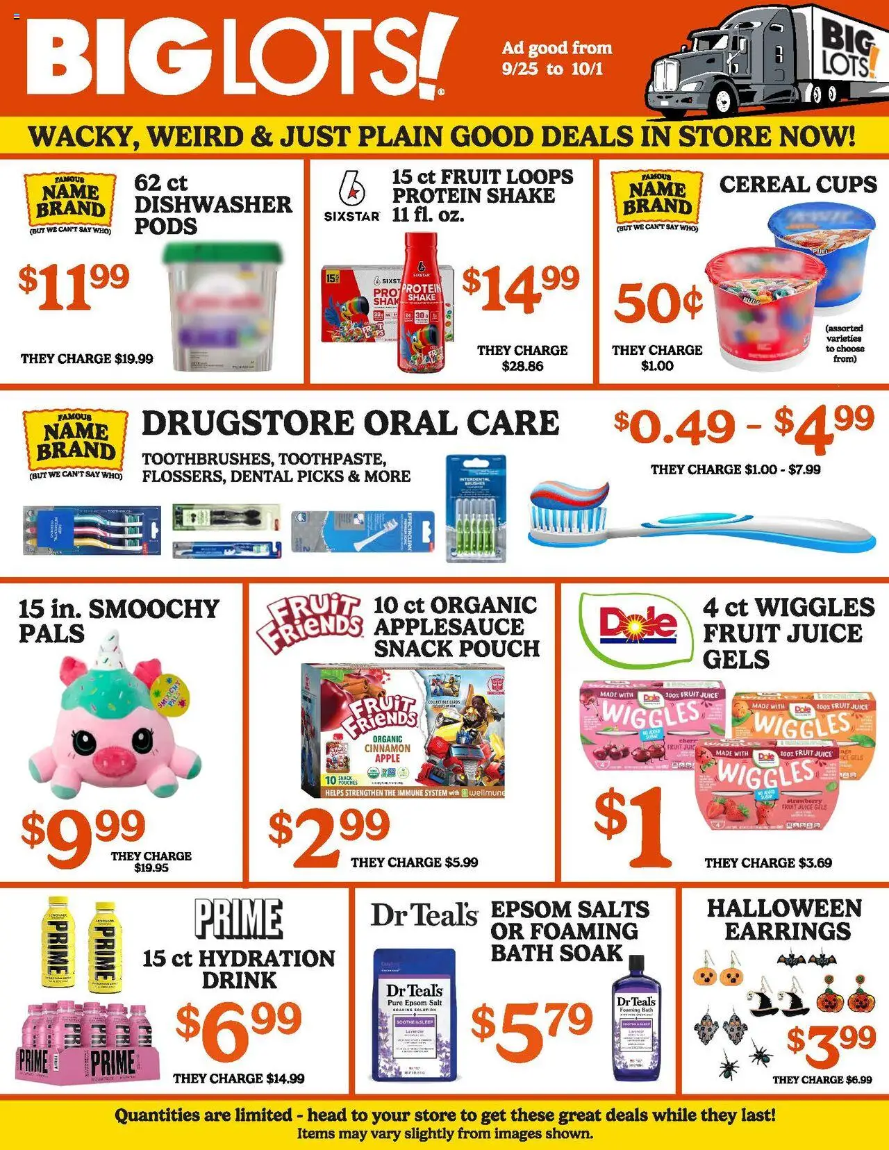 Big Lots Weekly Ad from 09/25/2025 - Flyer - Page number 1 - Fruit, Dishwasher, Juice, Protein, Epsom Salt, Salt, Bath, Bath Soak