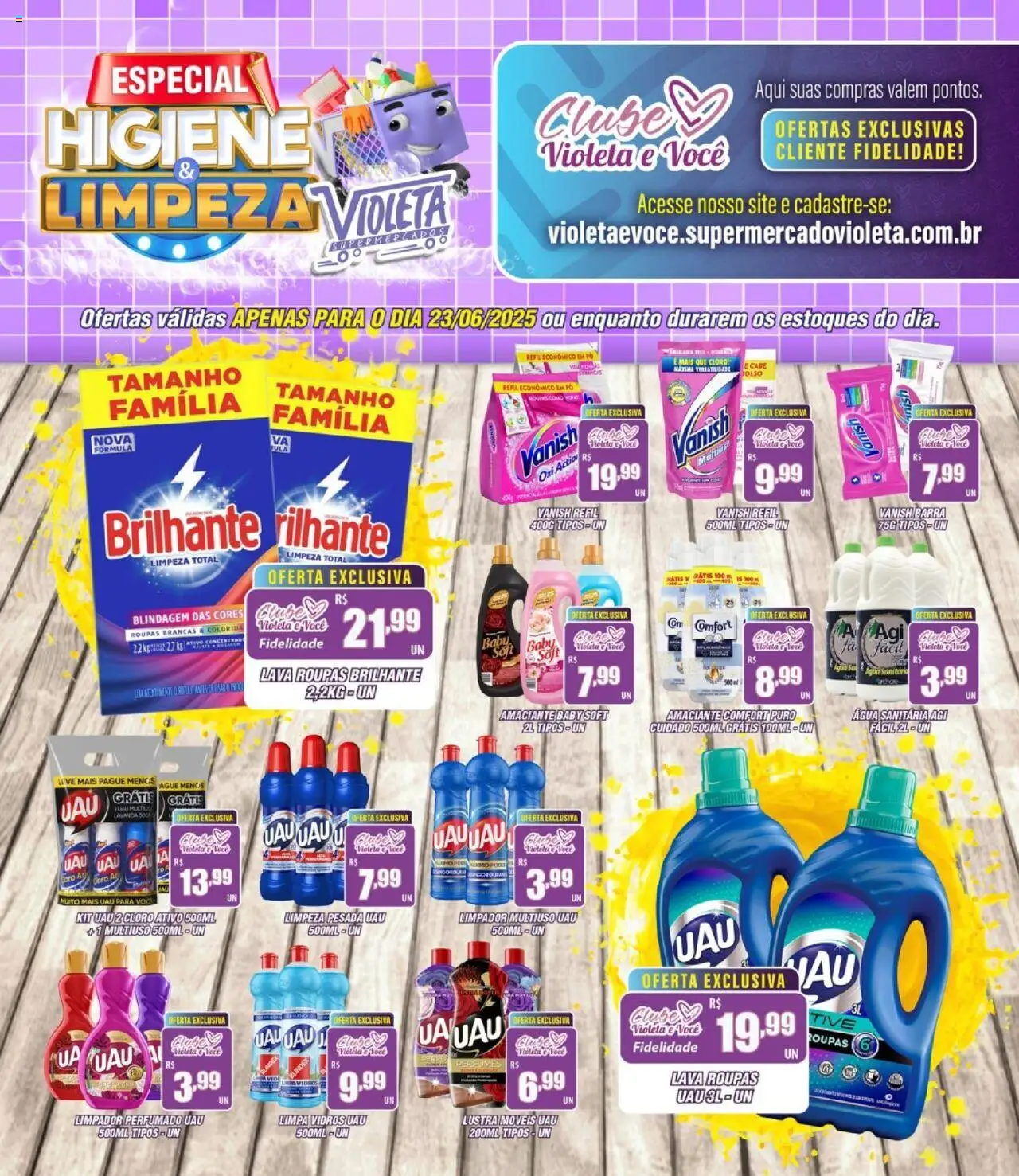 Violeta Supermercados folheto "Ofertas da semana" válido a partir de 23/06/2025 - número de página 1 - Lustra móveis, Pó, Cloro, Roupas, Perfumes, Sal, Pá, Amaciante