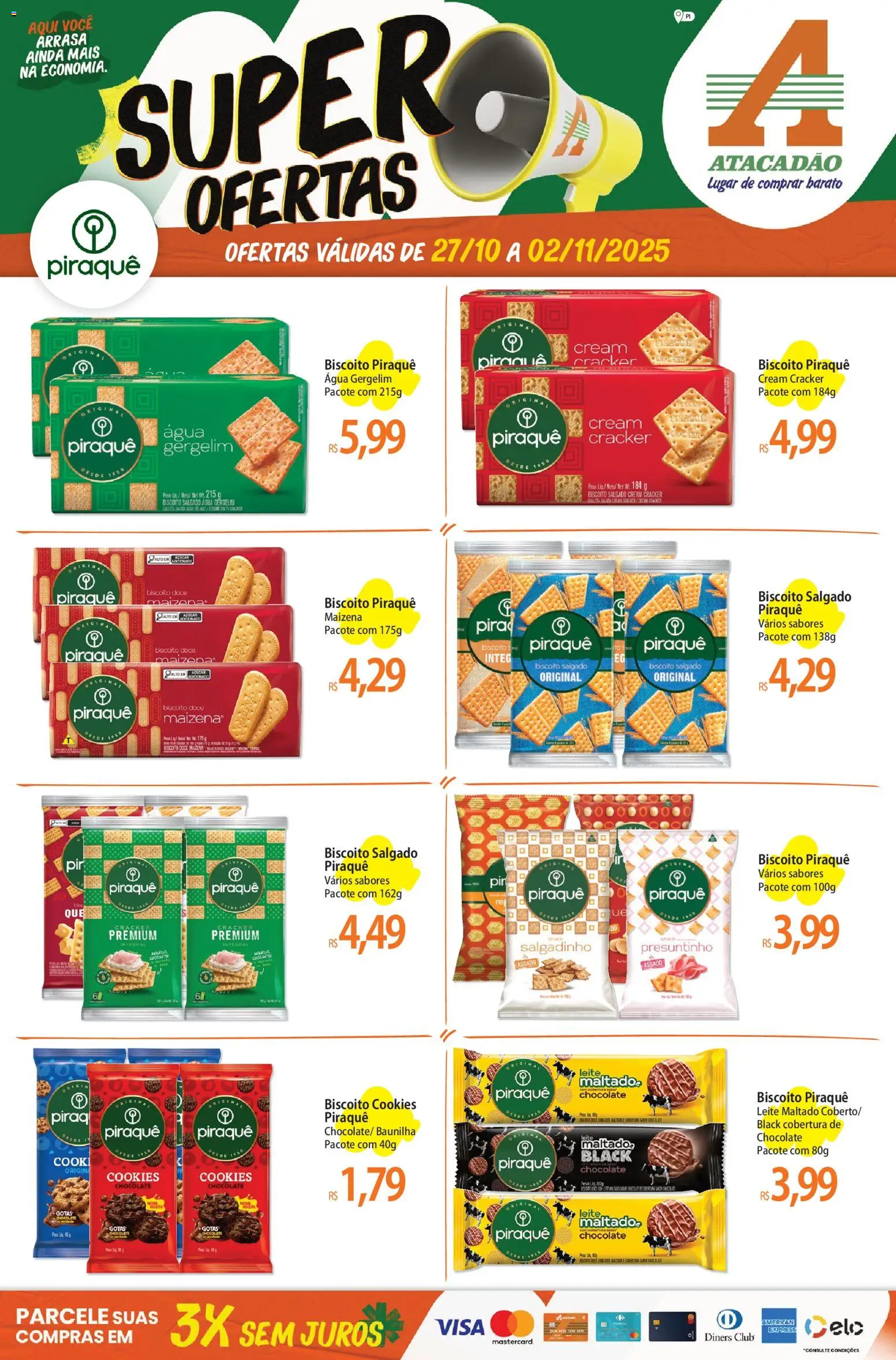 Atacadão folheto "Ofertas - PI" válido a partir de 27/10/2025 - número de página 1 - Chocolate, Cookies, Leite, Doce, Baunilha, Gergelim, Cream cracker, Biscoito salgado