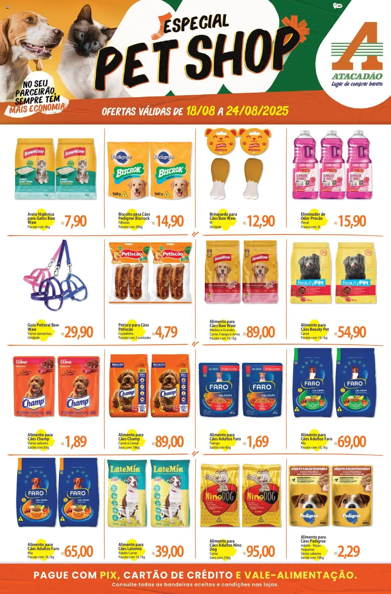 Atacadão folheto "Ofertas - MT" válido a partir de 18/08/2025 - número de página 1 - Arroz, Biscoito, Carne, Frango, Areia, Peitoral, Eliminador de odores