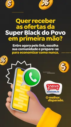 Pré-Visualização do folheto "Black Friday Anúncio" da loja Novo Atacarejo válido a partir de 21/11/2025