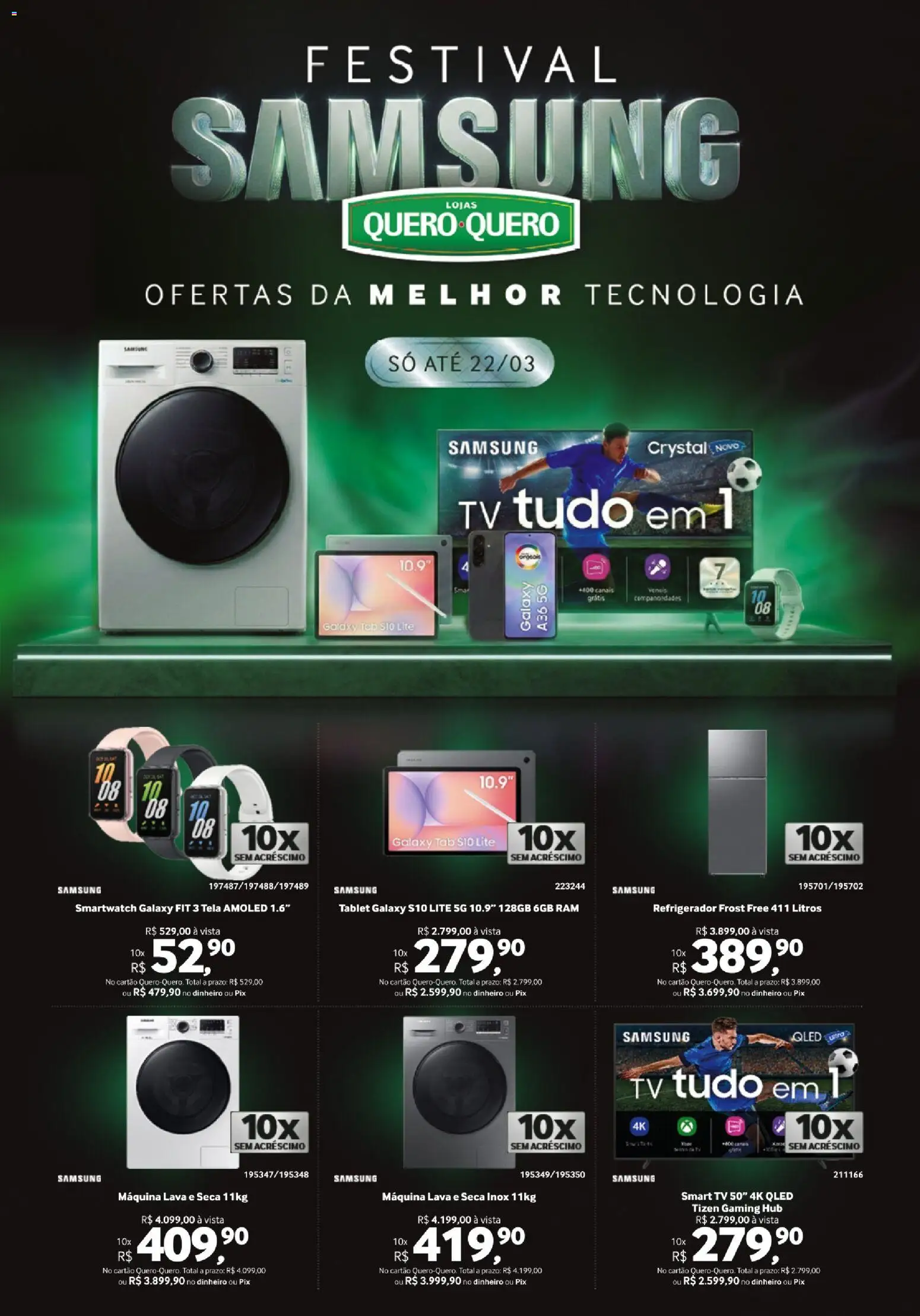Pré-Visualização do folheto "Lojas Quero-Quero ofertas Festival Samsung" da loja Lojas Quero-Quero válido a partir de 09/03/2026