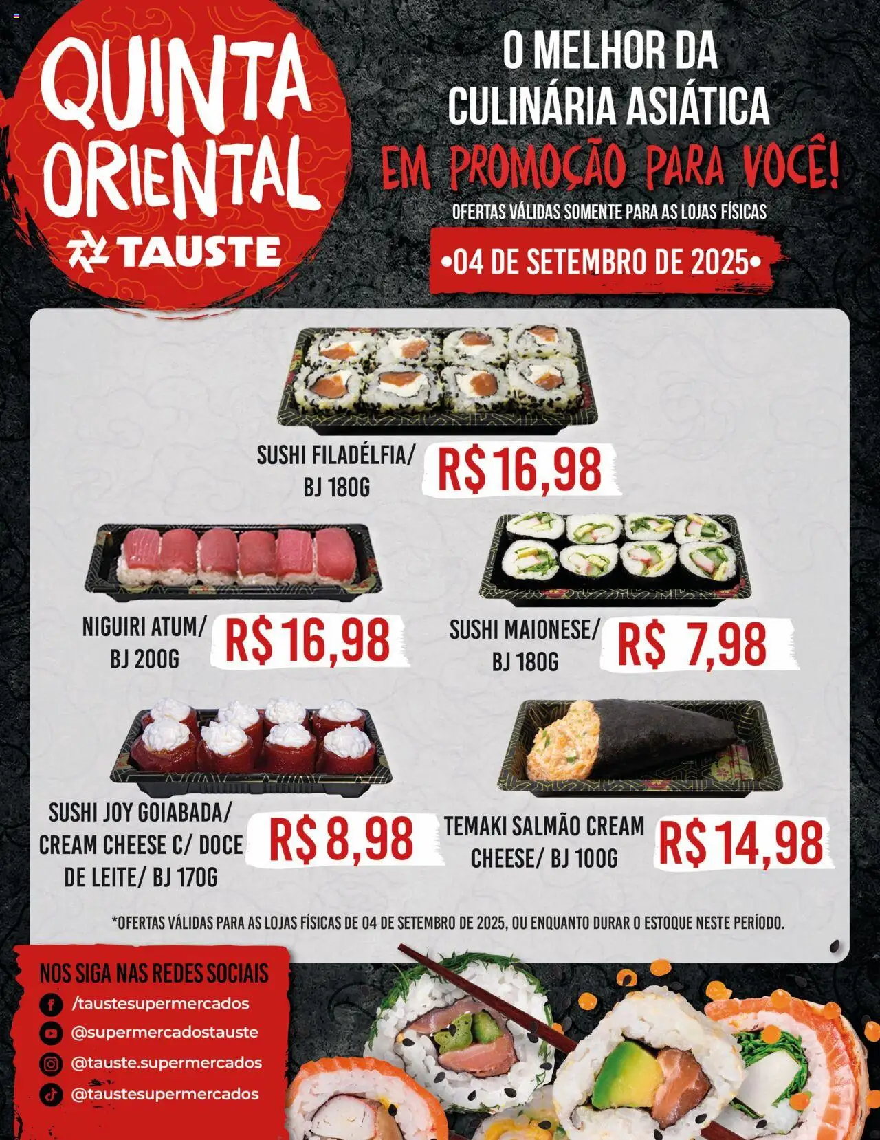 Tauste folheto "Ofertas Especial Quinta Oriental" válido a partir de 04/09/2025 - número de página 1 - Sushi, Cream cheese, Doce, Salmão