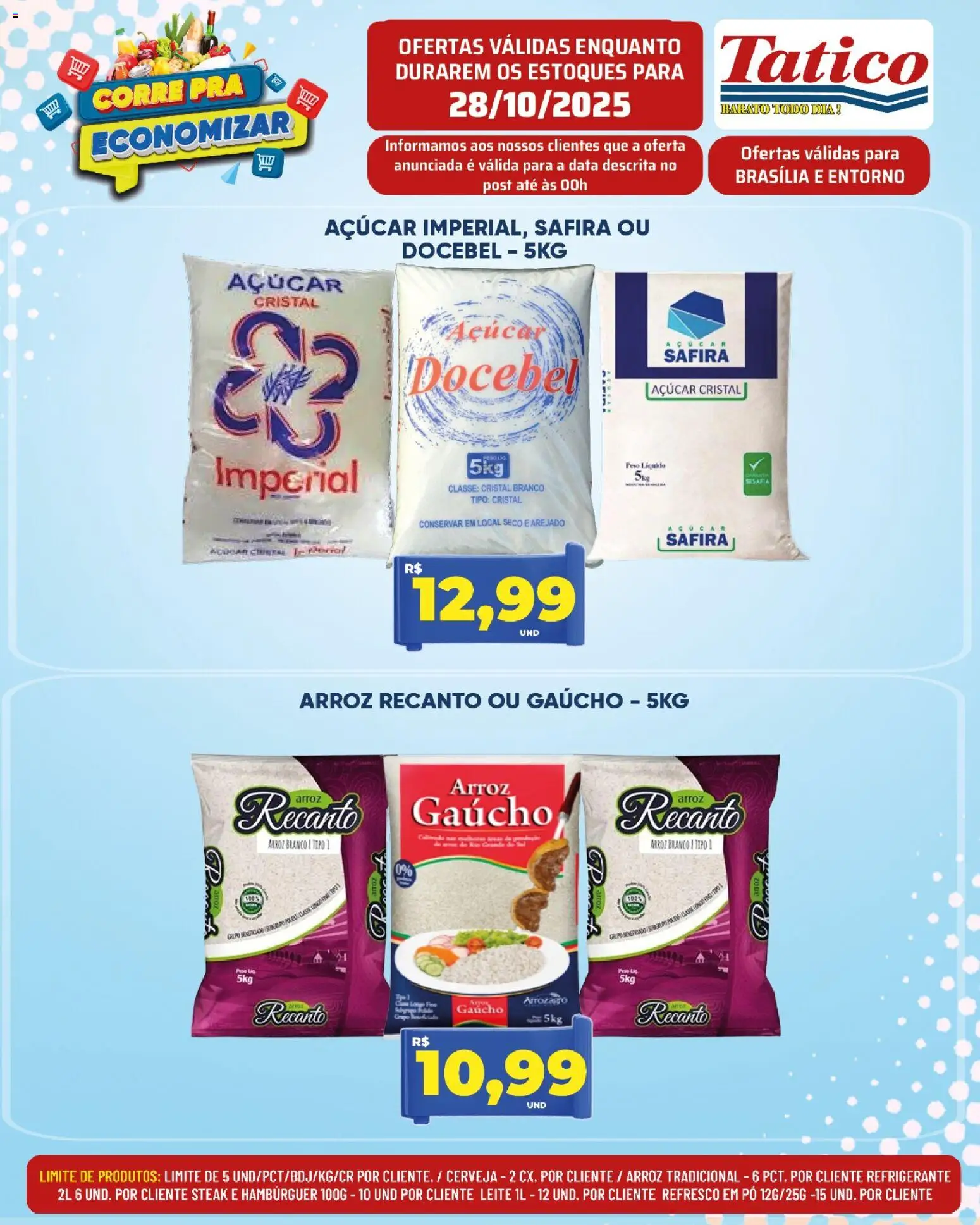 Pré-Visualização do folheto "Ofertas do Dia" da loja Tatico válido a partir de 28/10/2025 - Hambúrguer, Cerveja, Leite, Açúcar, Refrigerante, Pó, Açúcar cristal, Refresco