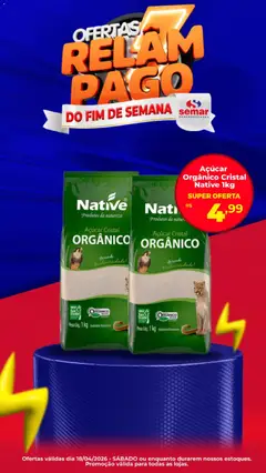 Pré-Visualização do folheto "Semar Supermercado ofertas Açucar Orgânico" da loja Semar Supermercado válido a partir de 18/04/2026