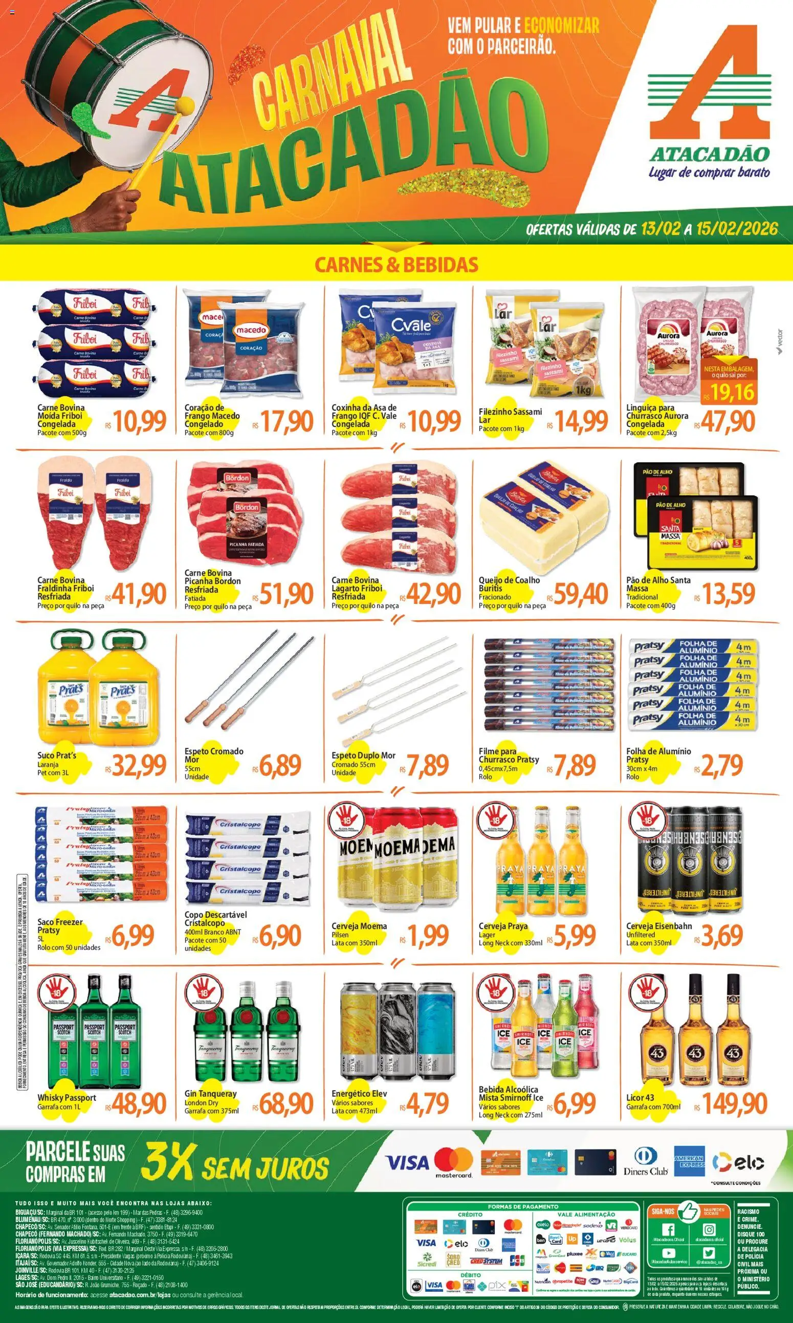 Pré-Visualização do folheto "Ofertas - SC" da loja Atacadão válido a partir de 13/02/2026 - Cerveja, Freezer, Bebida, Frango, Suco, Fraldinha, Alho, Picanha Bordon