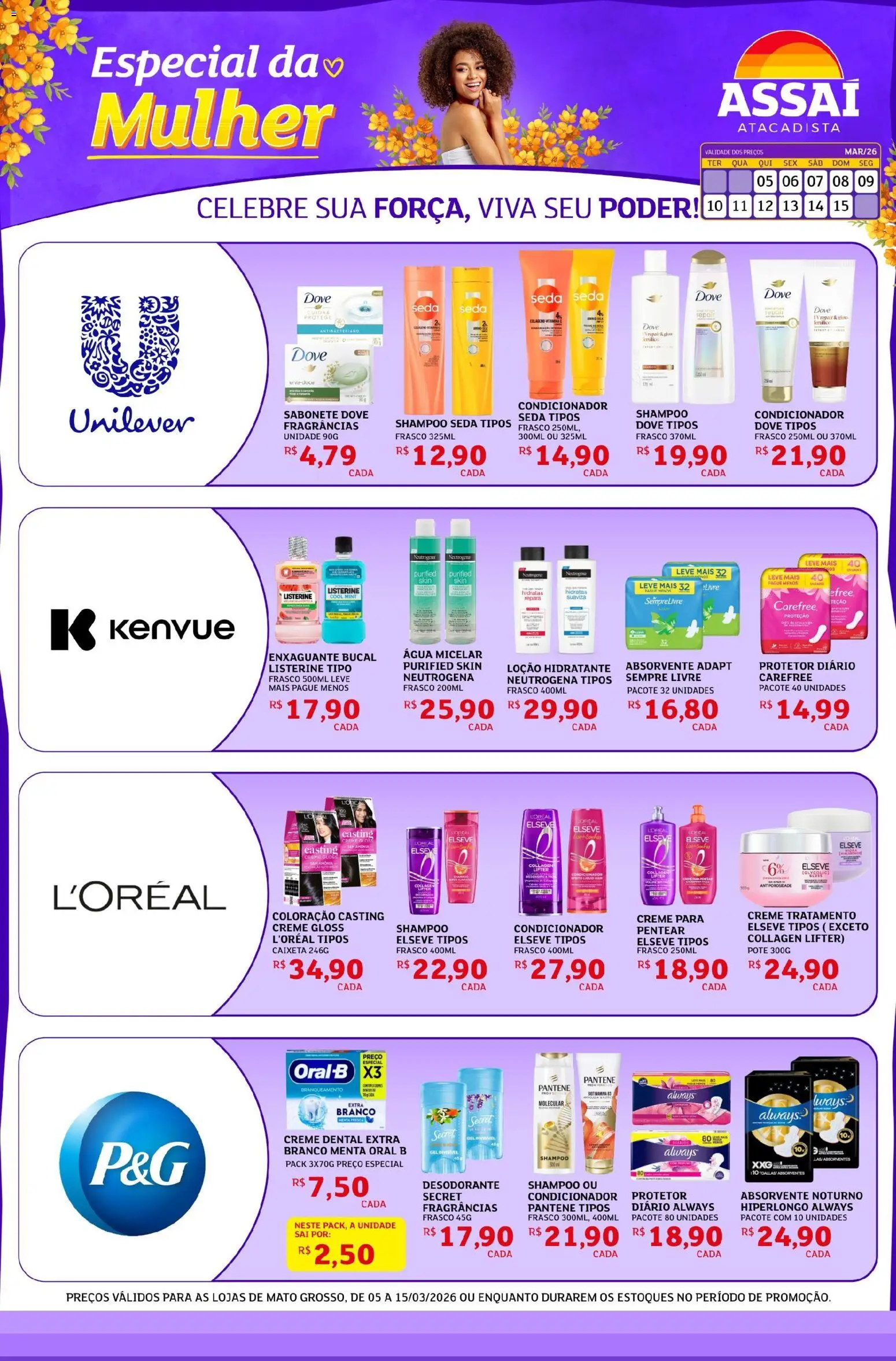 Pré-Visualização do folheto "Assaí Atacadista ofertas - MT" da loja Assaí Atacadista válido a partir de 05/03/2026 - Shampoo, Água, Absorvente, Desodorante, Sabonete, Dove, Condicionador, Listerine
