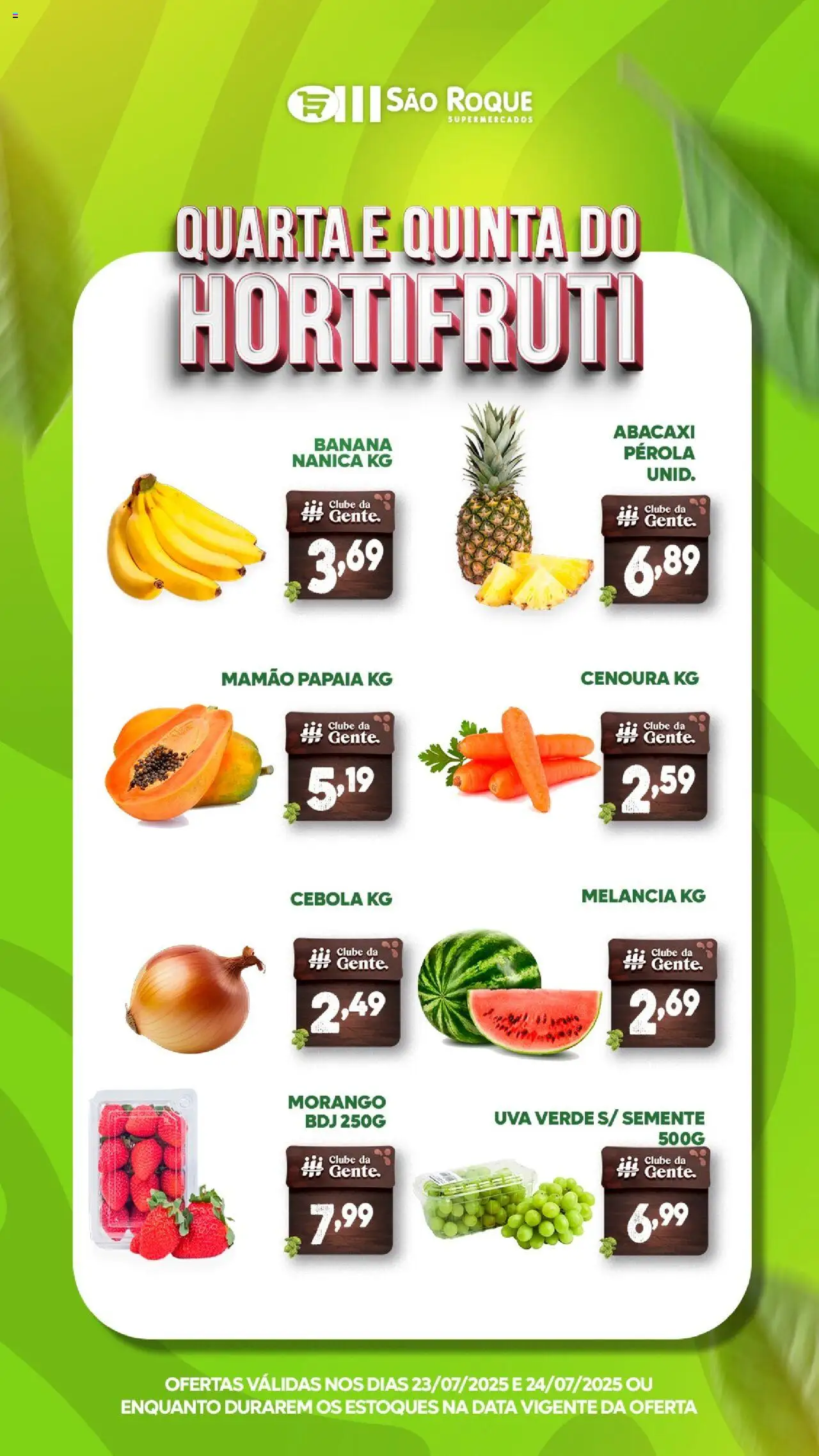 São Roque Supermercados folheto "Ofertas da semana" válido a partir de 23/07/2025 - número de página 1 - Melancia, Cebola, Uva, Abacaxi, Cenoura, Mamão