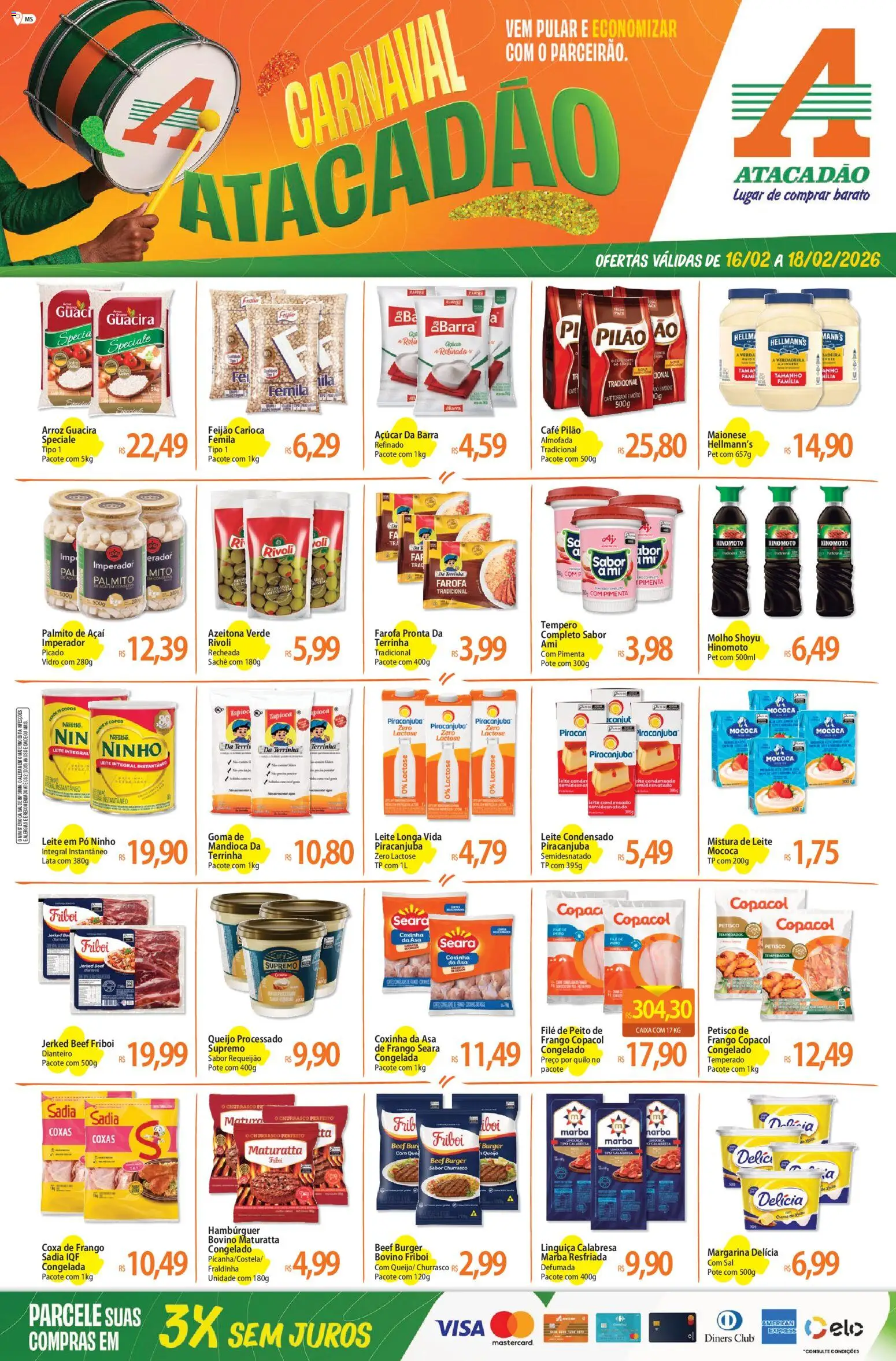 Pré-Visualização do folheto "Ofertas - MS" da loja Atacadão válido a partir de 16/02/2026