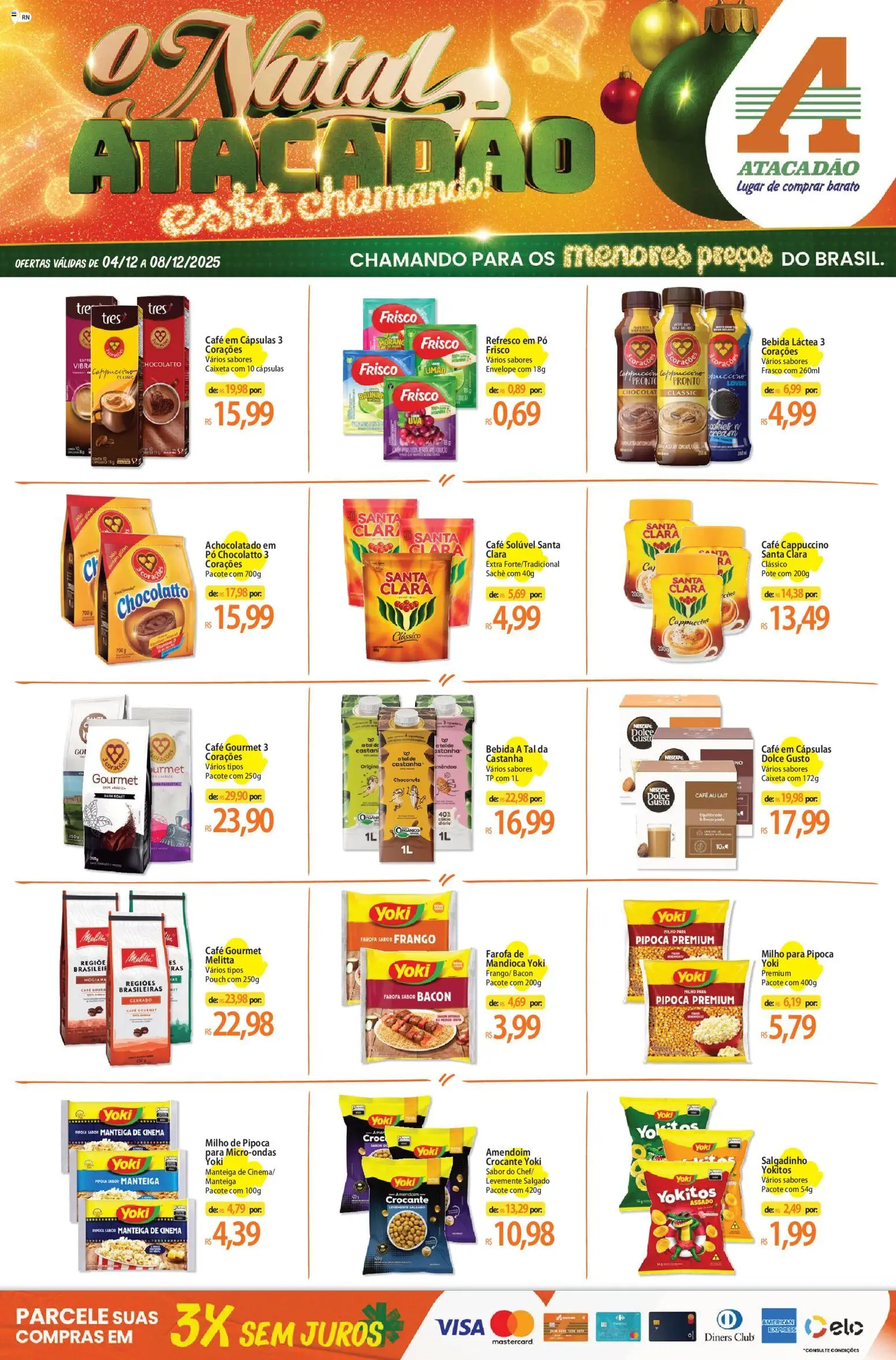 Pré-Visualização do folheto "Ofertas - RN" da loja Atacadão válido a partir de 04/12/2025