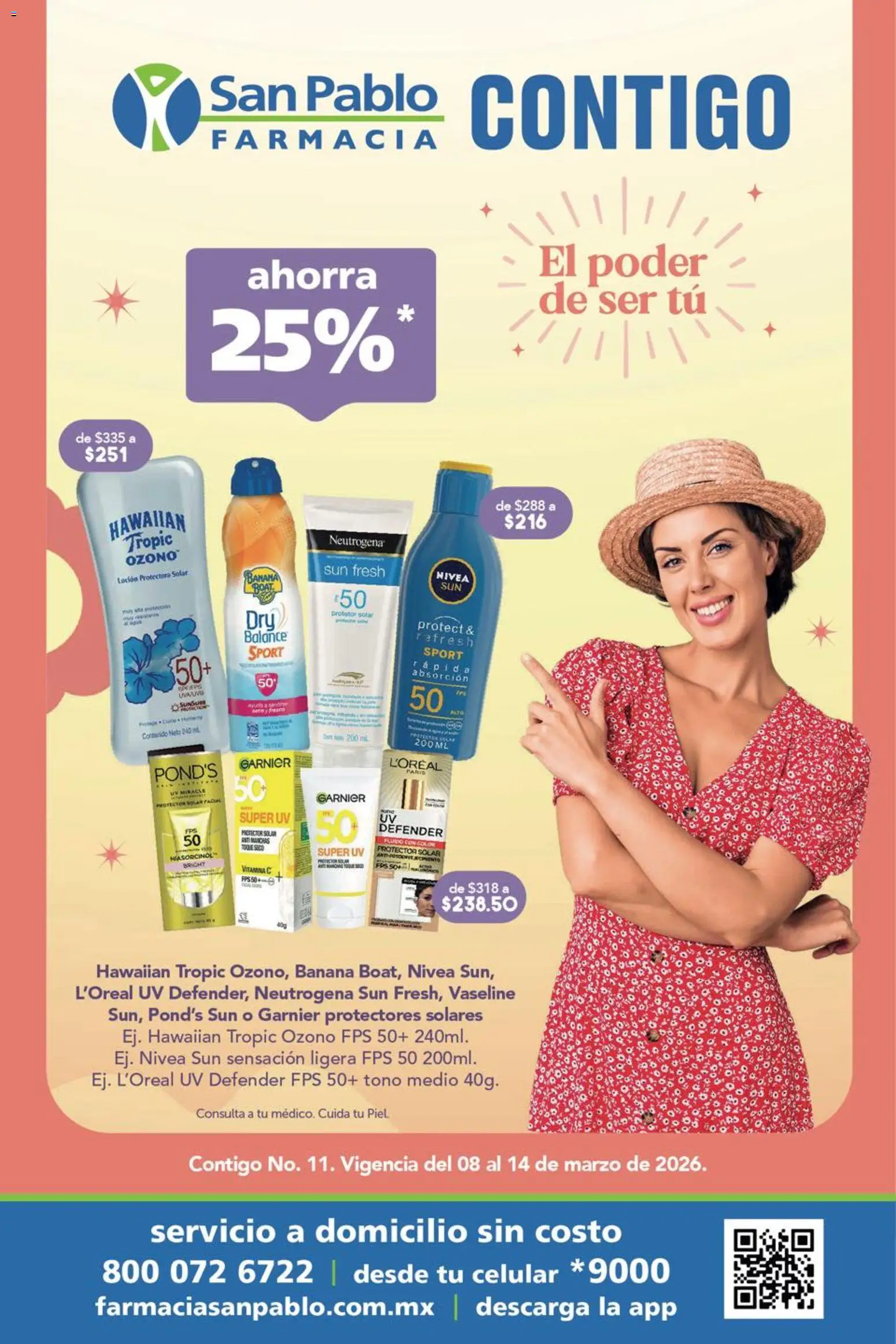 Vista previa las ofertas de la tienda Farmacia San Pablo - Farmacia San Pablo catálogo desde el 08/03/2026 - Protector solar, Loción