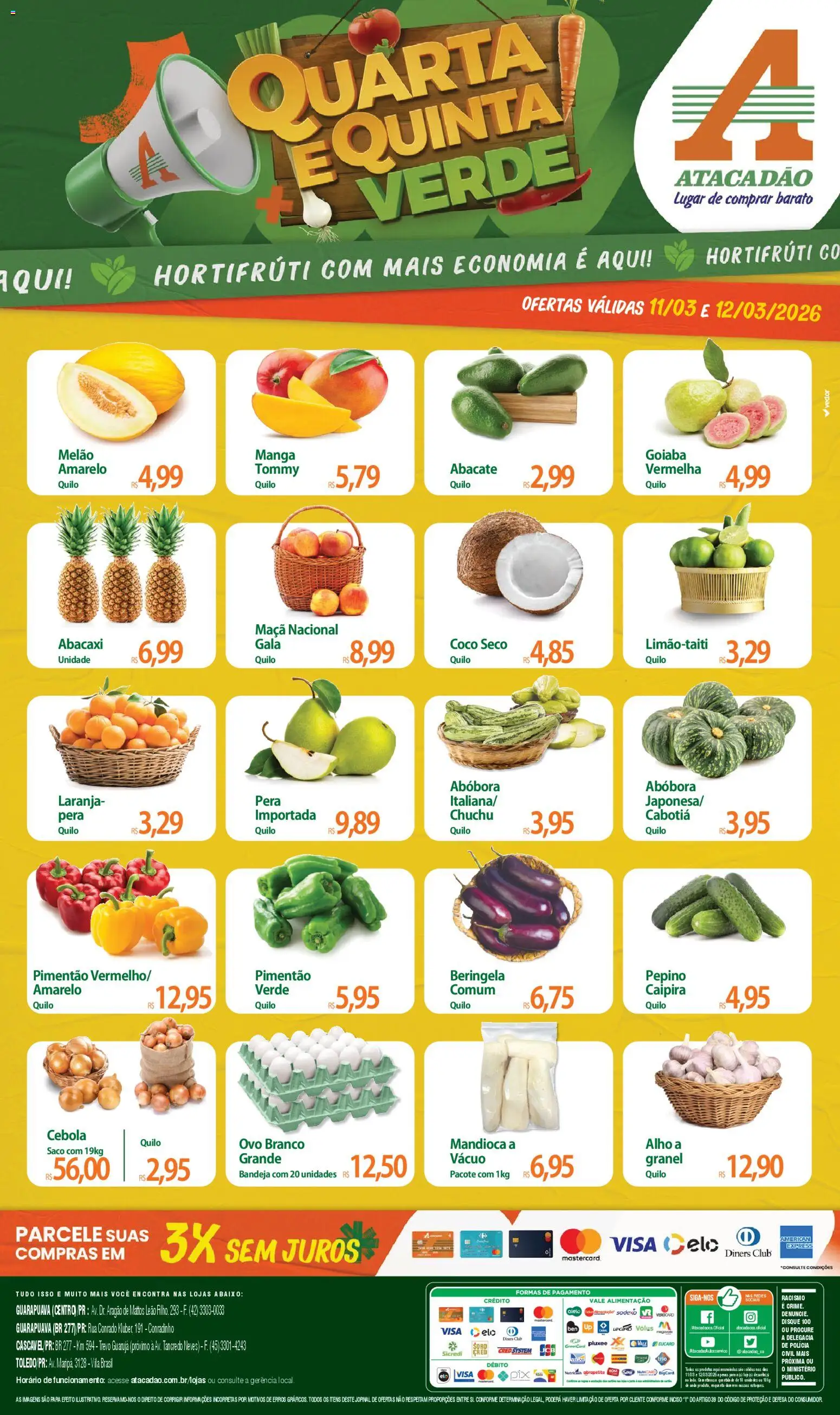 Pré-Visualização do folheto "Atacadão ofertas - PR" da loja Atacadão válido a partir de 11/03/2026 - Abacaxi, Chuchu, Abóbora, Goiaba, Pera, Mandioca, Alho, Pimentão