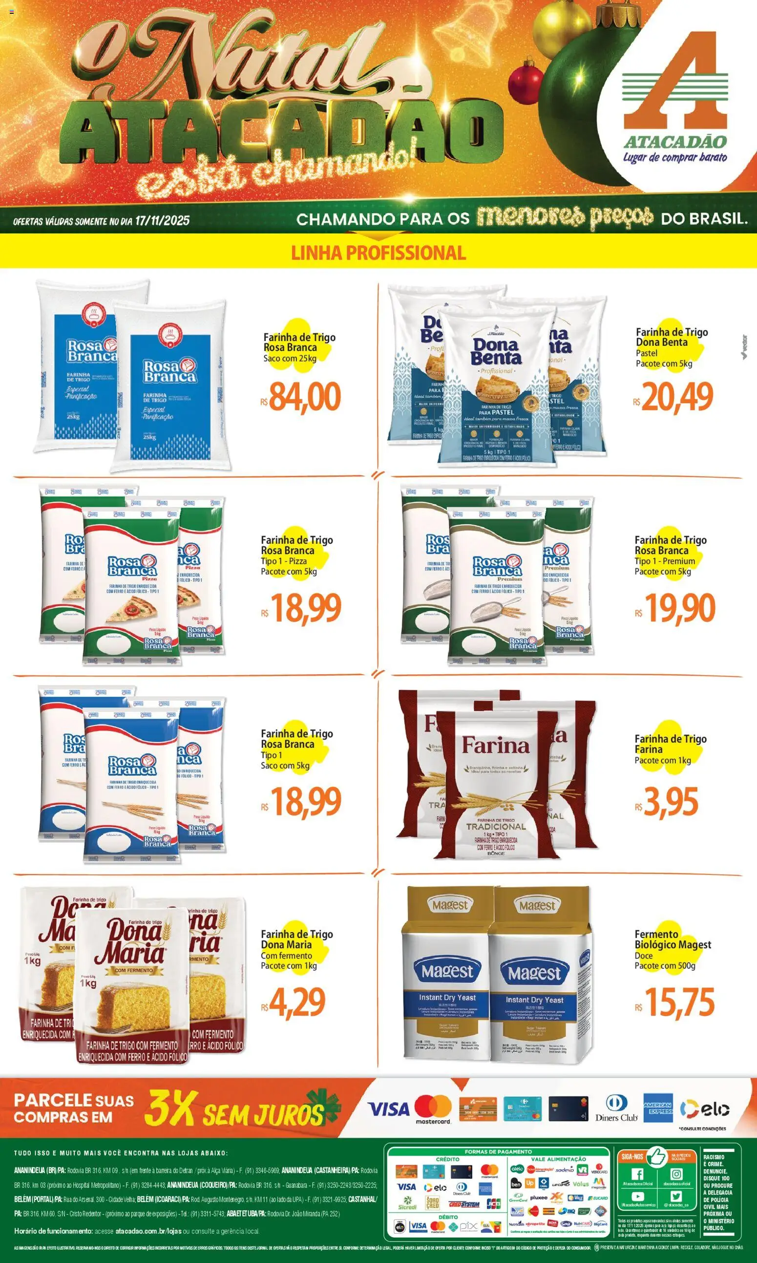 Pré-Visualização do folheto "Ofertas - PA" da loja Atacadão válido a partir de 17/11/2025 - Pizza, Pá, Doce, Massa, Ferro, Farinha de trigo, Farinha
