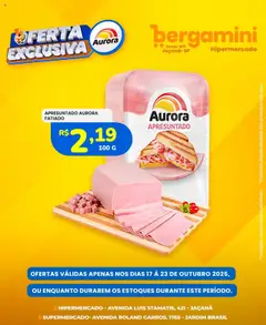Pré-Visualização do folheto "Ofertas Aurora" da loja Supermercado Bergamini válido a partir de 17/10/2025