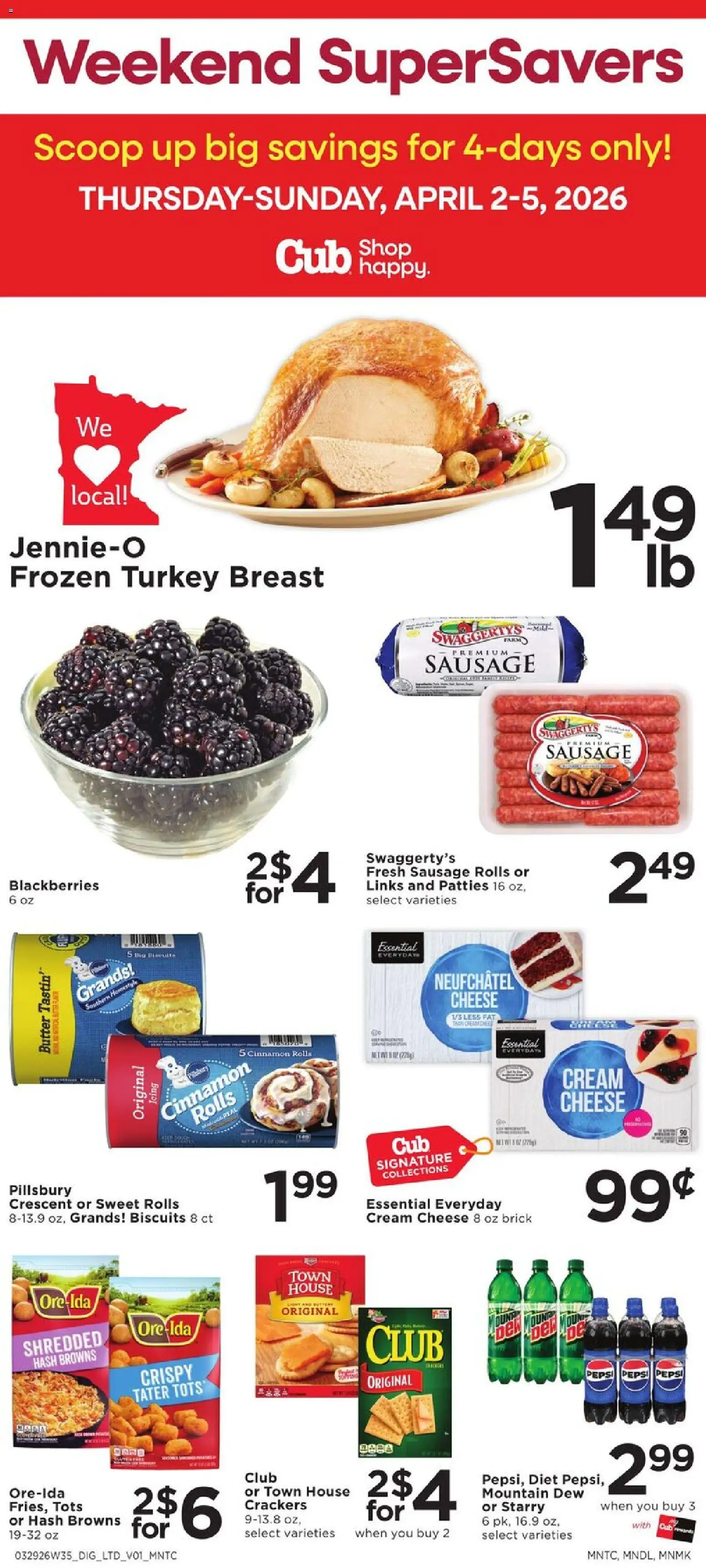 Ad Preview of Cub Foods Cub Foods Weekend Ad from 03/28/2026 - Turkey, Cheese, Butter, Sausage, Cream cheese, Crackers, Cream, Turkey breast