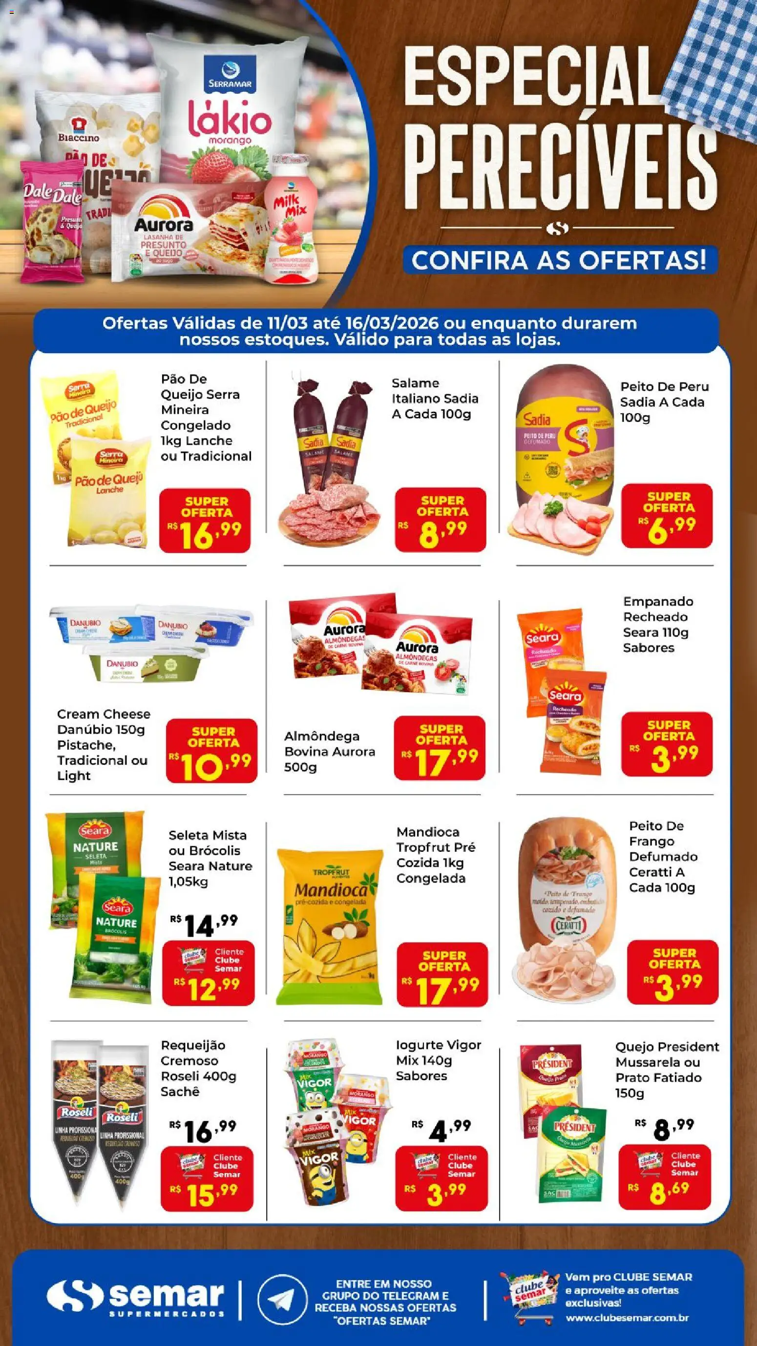 Pré-Visualização do folheto "Semar Supermercado ofertas Especial Perecíveis" da loja Semar Supermercado válido a partir de 11/03/2026