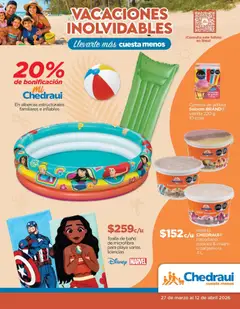 Vista previa las ofertas de la tienda Chedraui - Chedraui folleto Vacaciones inolvidables desde el 27/03/2026 