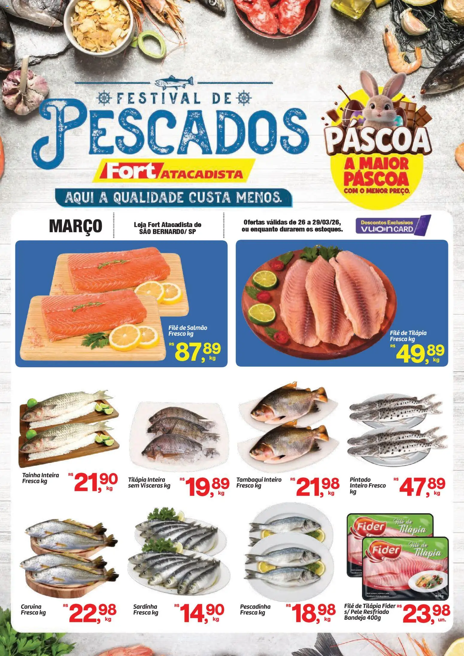 Pré-Visualização do folheto "Fort Atacadista ofertas Festival de Pescados" da loja Fort Atacadista válido a partir de 26/03/2026