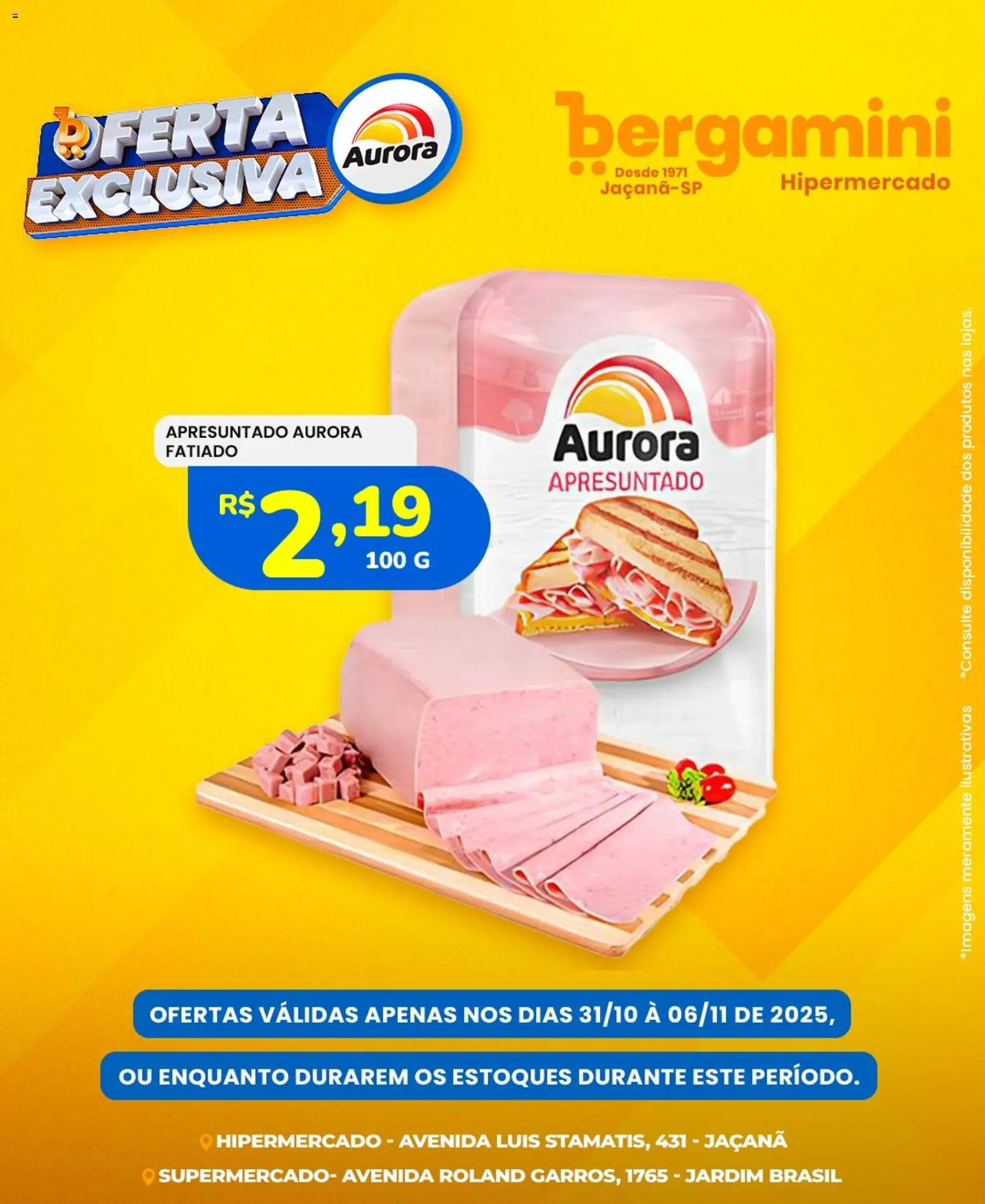 Pré-Visualização do folheto "Ofertas Aurora" da loja Supermercado Bergamini válido a partir de 31/10/2025