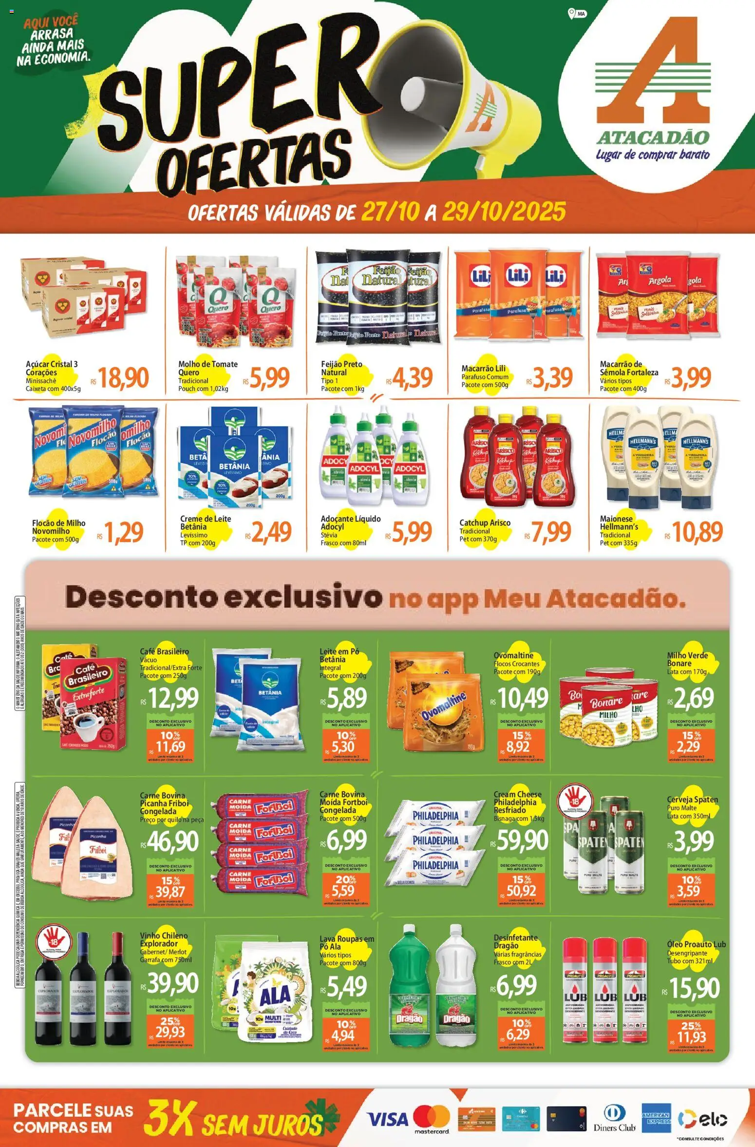 Pré-Visualização do folheto "Ofertas - MA" da loja Atacadão válido a partir de 27/10/2025 - Roupas, Óleo, Desinfetante, Tomate, Maionese, Molho de tomate, Adoçante, Flocos