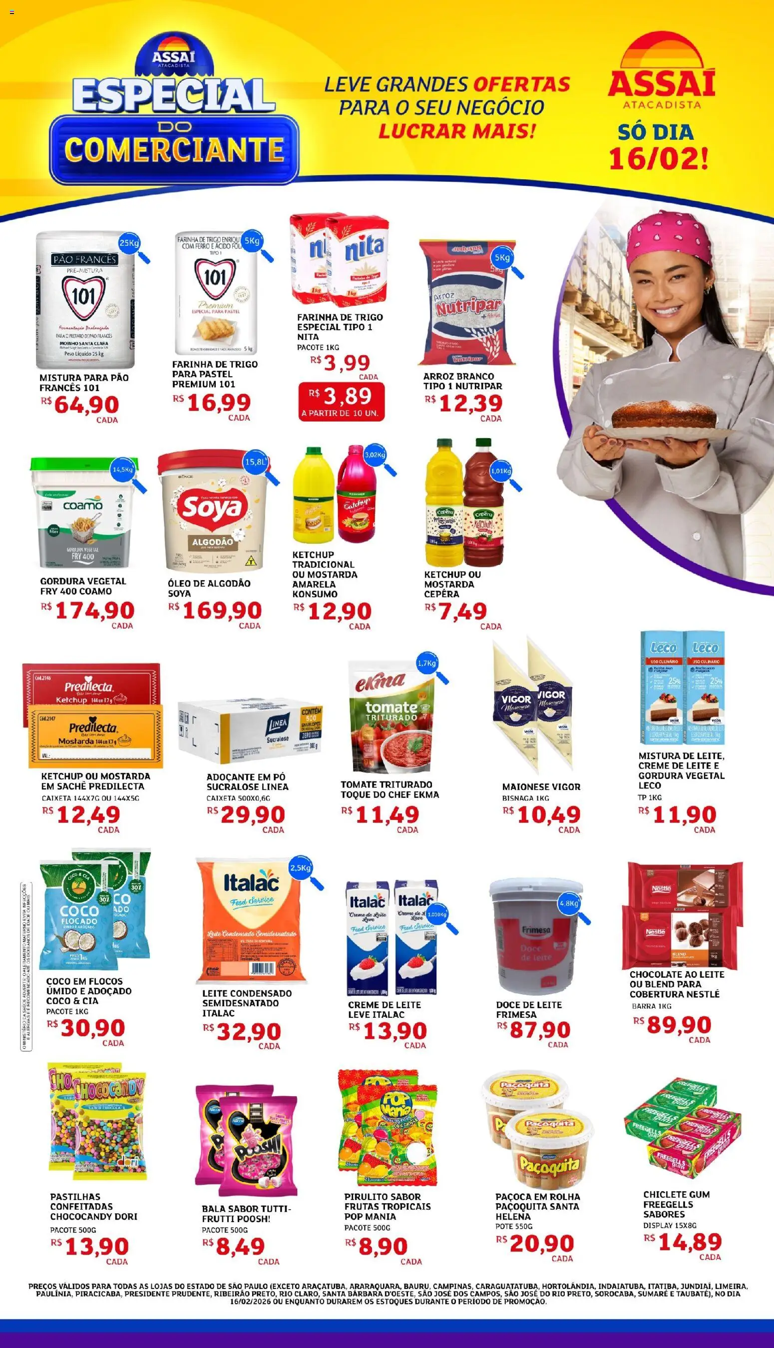 Pré-Visualização do folheto "Encarte - SP" da loja Assaí Atacadista válido a partir de 16/02/2026 - Coco, Chocolate, Leite condensado, Doce de leite, Farinha de trigo, Algodão, Pão francês, Frutas tropicais