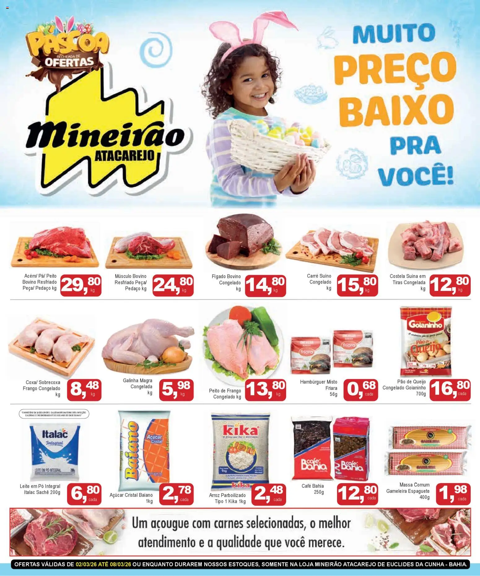 Pré-Visualização do folheto "Mineirão Atacarejo - Ofertas da semana" da loja Mineirão Atacarejo válido a partir de 02/03/2026