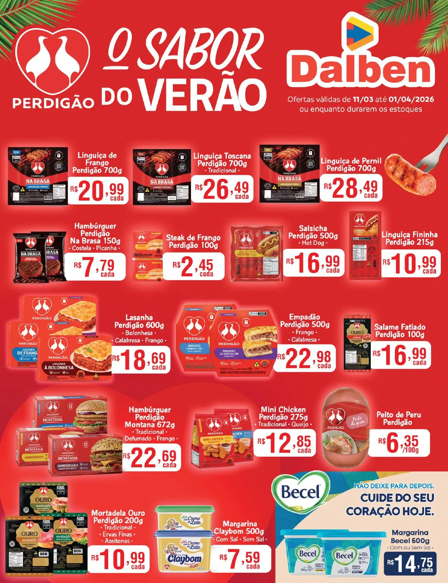 Pré-Visualização do folheto "Supermercado Dalben ofertas Perdigão " da loja Supermercado Dalben válido a partir de 11/03/2026
