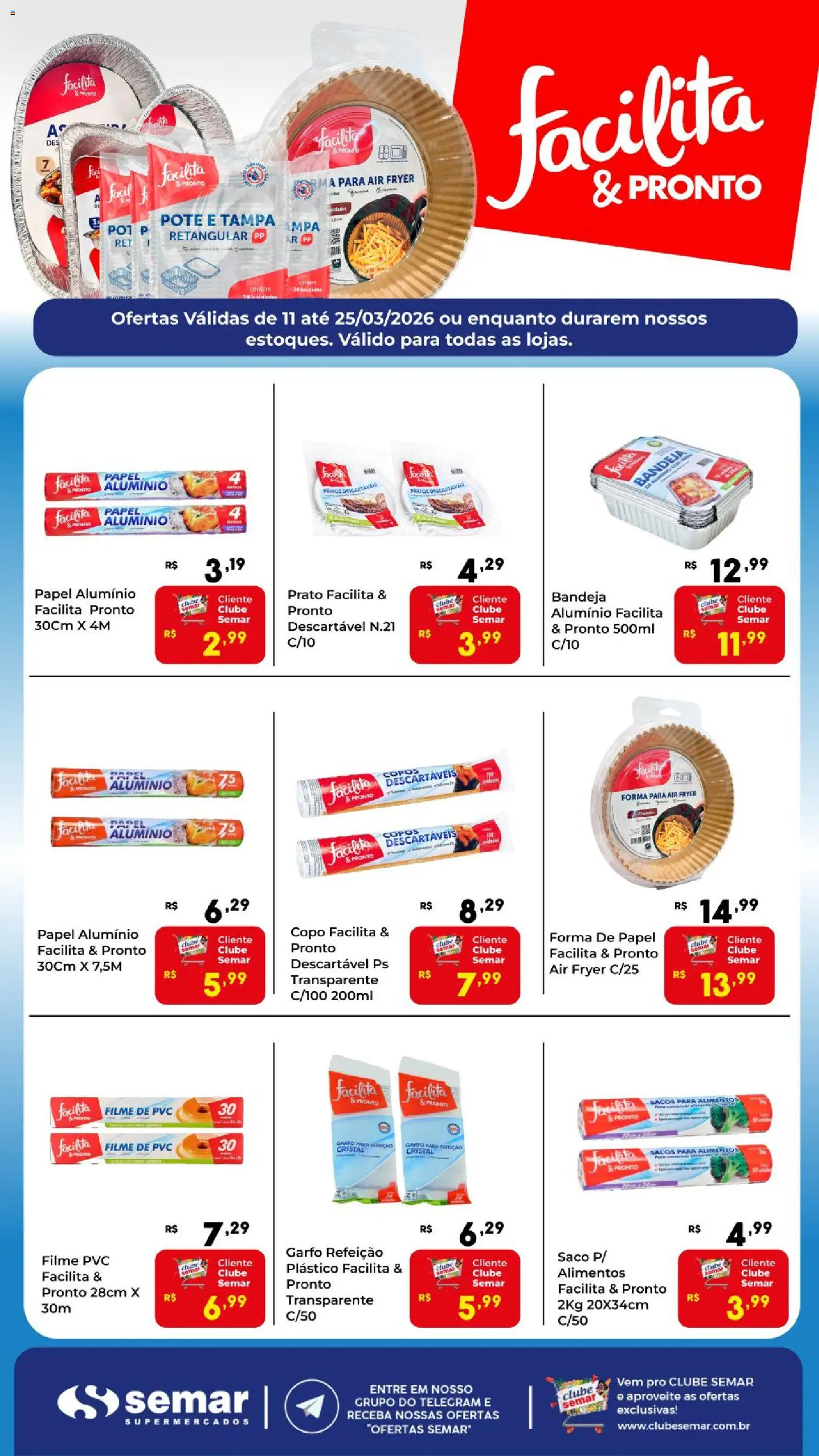 Pré-Visualização do folheto "Semar Supermercado ofertas Facilita Pronto" da loja Semar Supermercado válido a partir de 11/03/2026