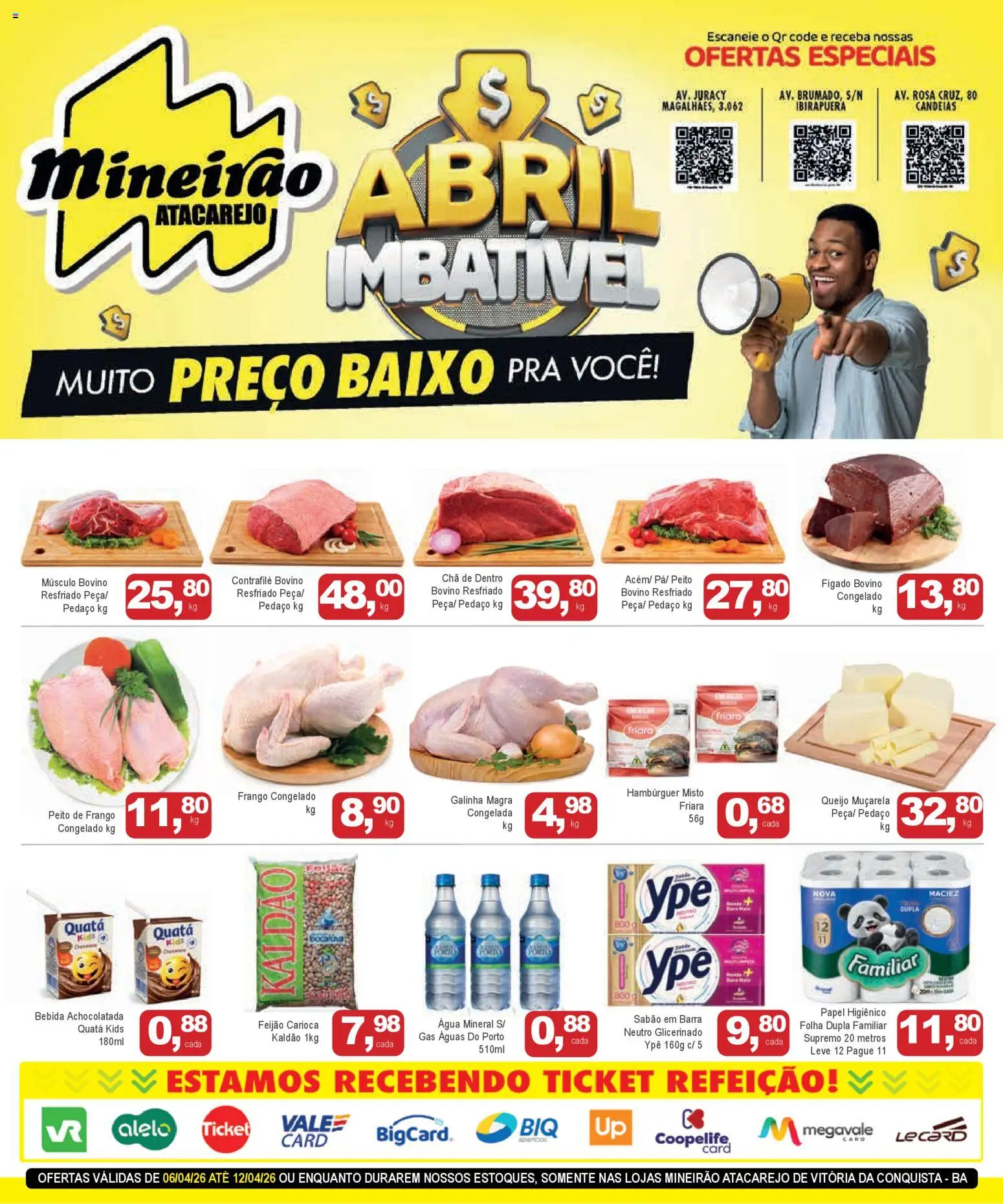 Pré-Visualização do folheto "Mineirão Atacarejo - Ofertas da semana" da loja Mineirão Atacarejo válido a partir de 06/04/2026 - Água, Bebida, Feijão, Queijo, Frango, Peito de frango, Sabão, Músculo bovino