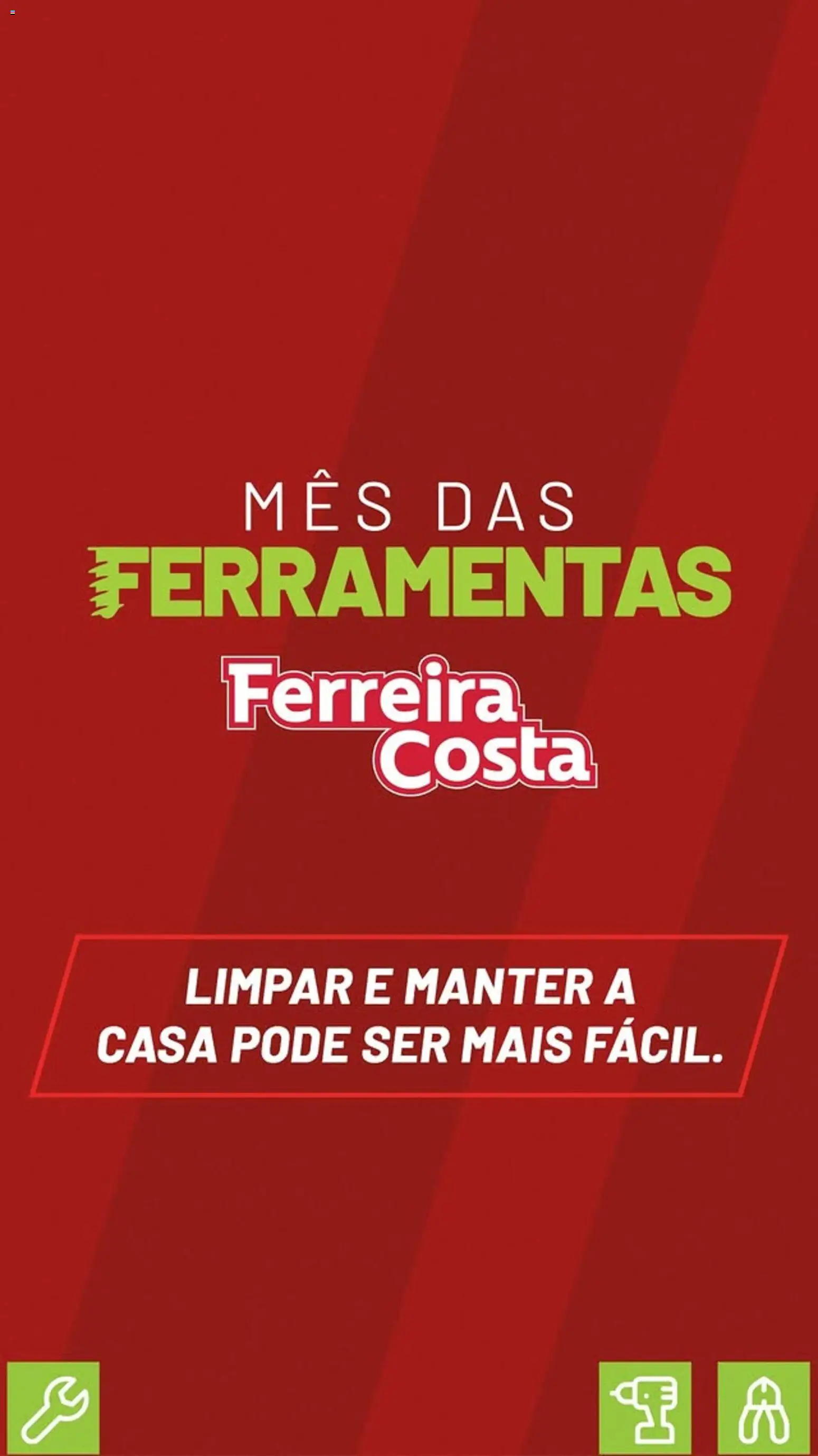 Pré-Visualização do folheto "Ofertas Mês das Ferramentas" da loja Ferreira Costa válido a partir de 19/01/2026
