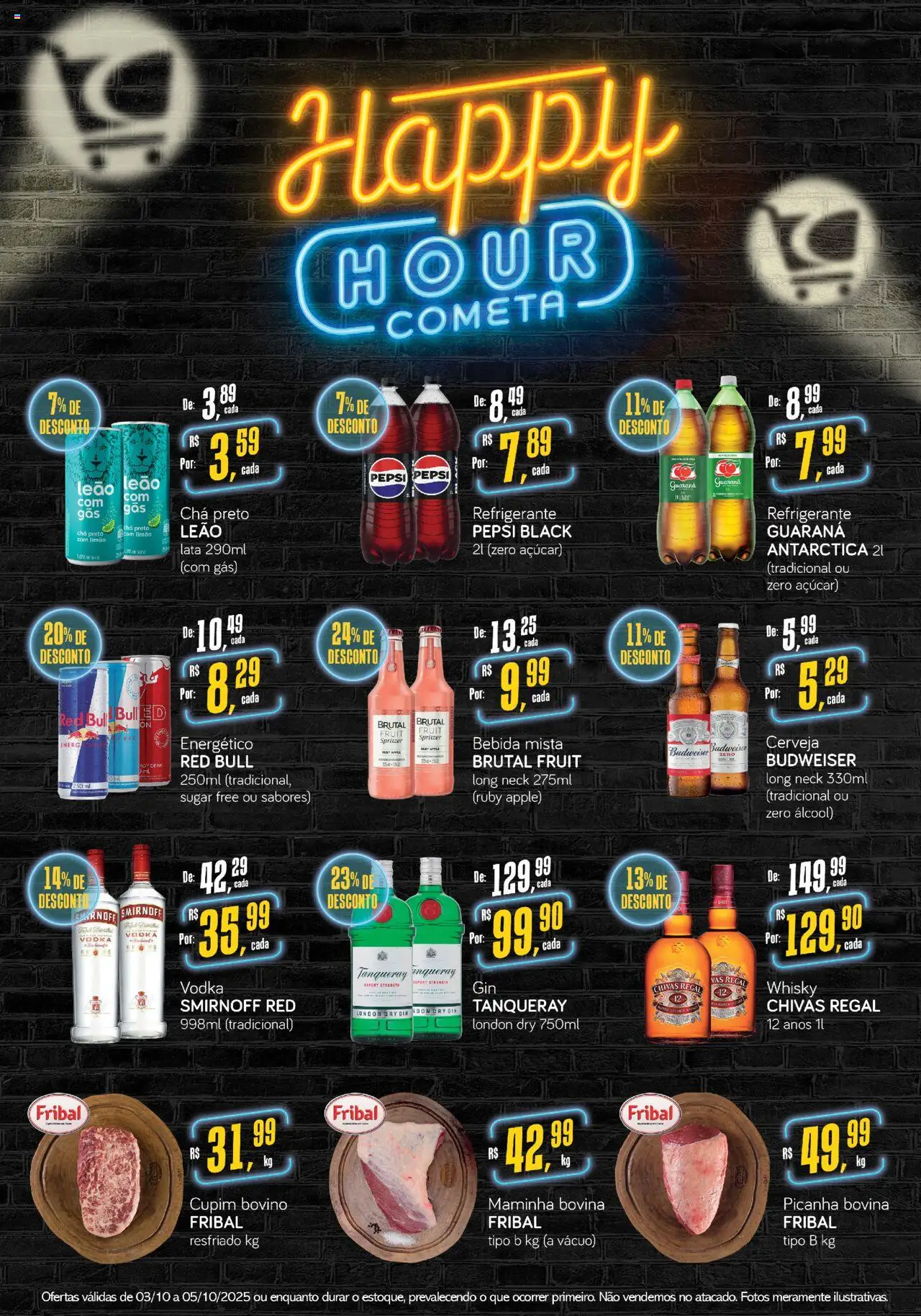 Cometa Supermercados folheto "Ofertas Happy Hour" válido a partir de 03/10/2025 - número de página 1 - Cerveja, Picanha, Vodka, Açúcar, Refrigerante, Energético, Guaraná, Chá preto