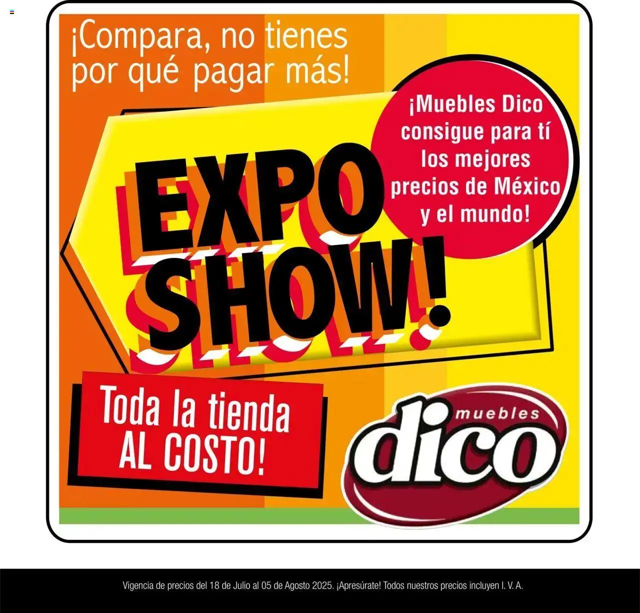Catálogo Expo Show Julio Muebles Dico y sus promociones válidas desde el 18/07/2025 - Número de página 1