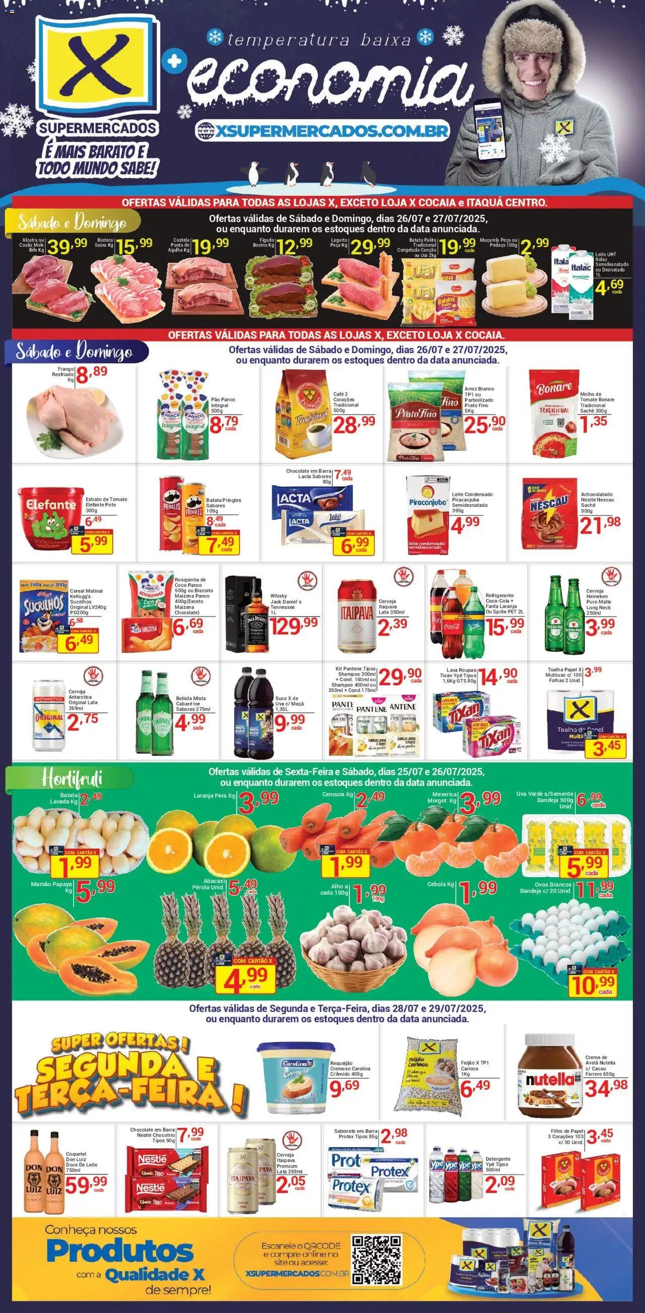 X Supermercados folheto "Ofertas da semana" válido a partir de 26/07/2025 - número de página 1 - Batatas, Mexerica, Whisky, Roupas, Bebida, Mamão, Batata, Avelã