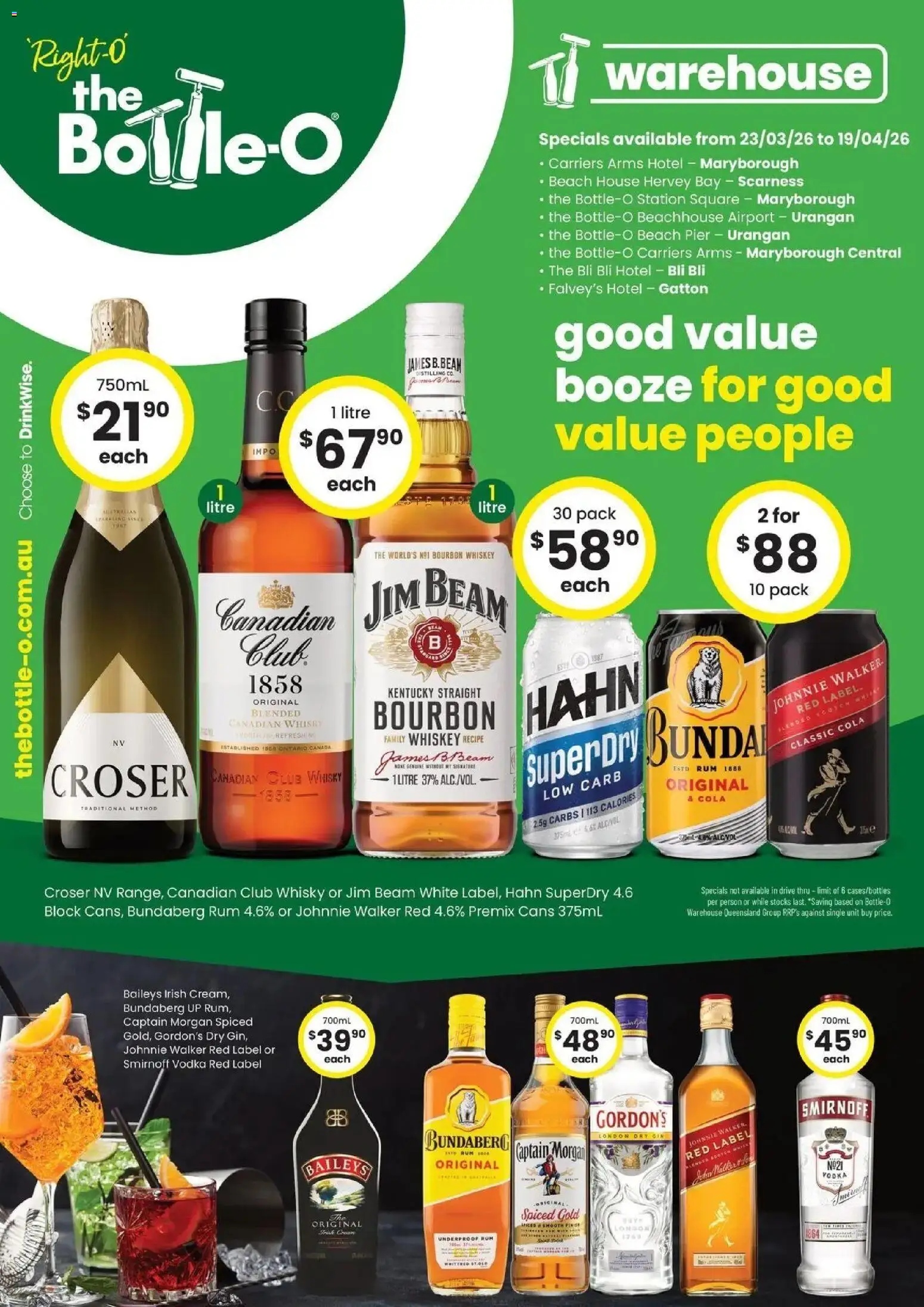 Preview of catalogue Good Value Booze, For Good Value People. QLD 23/03 from shop The Bottle-O valid 22/03/2026