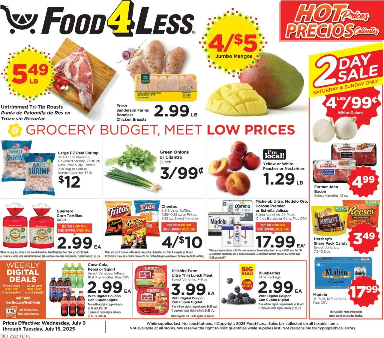 Food 4 Less Weekly Ad from 07/09/2025 - Flyer - Page number 1 - Nectarines, Shrimp, Candy, Chicken, Ham, Tortillas, Blueberries, Bag