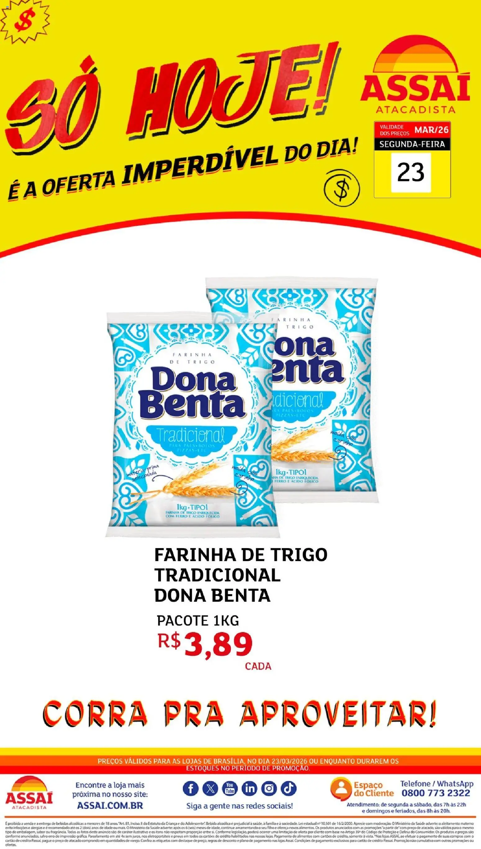 Pré-Visualização do folheto "Assaí Atacadista ofertas - DF" da loja Assaí Atacadista válido a partir de 23/03/2026 - Telefone, Bebidas, Pneus, Base, Bebida, Ferro, Farinha de trigo, Farinha