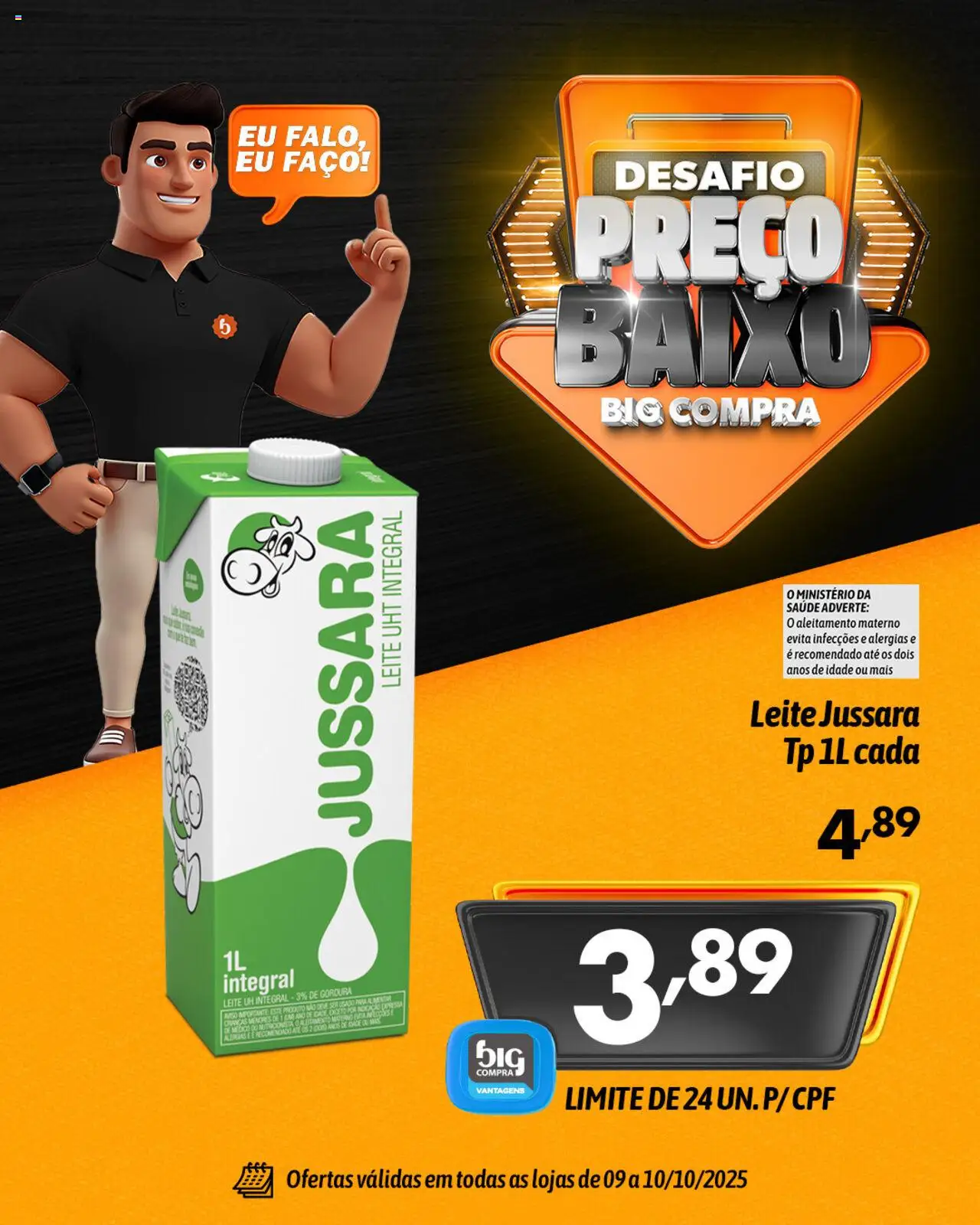 Big Compra folheto "Ofertas do Preço Baixo" válido a partir de 09/10/2025 - número de página 1 - Leite, Baixo