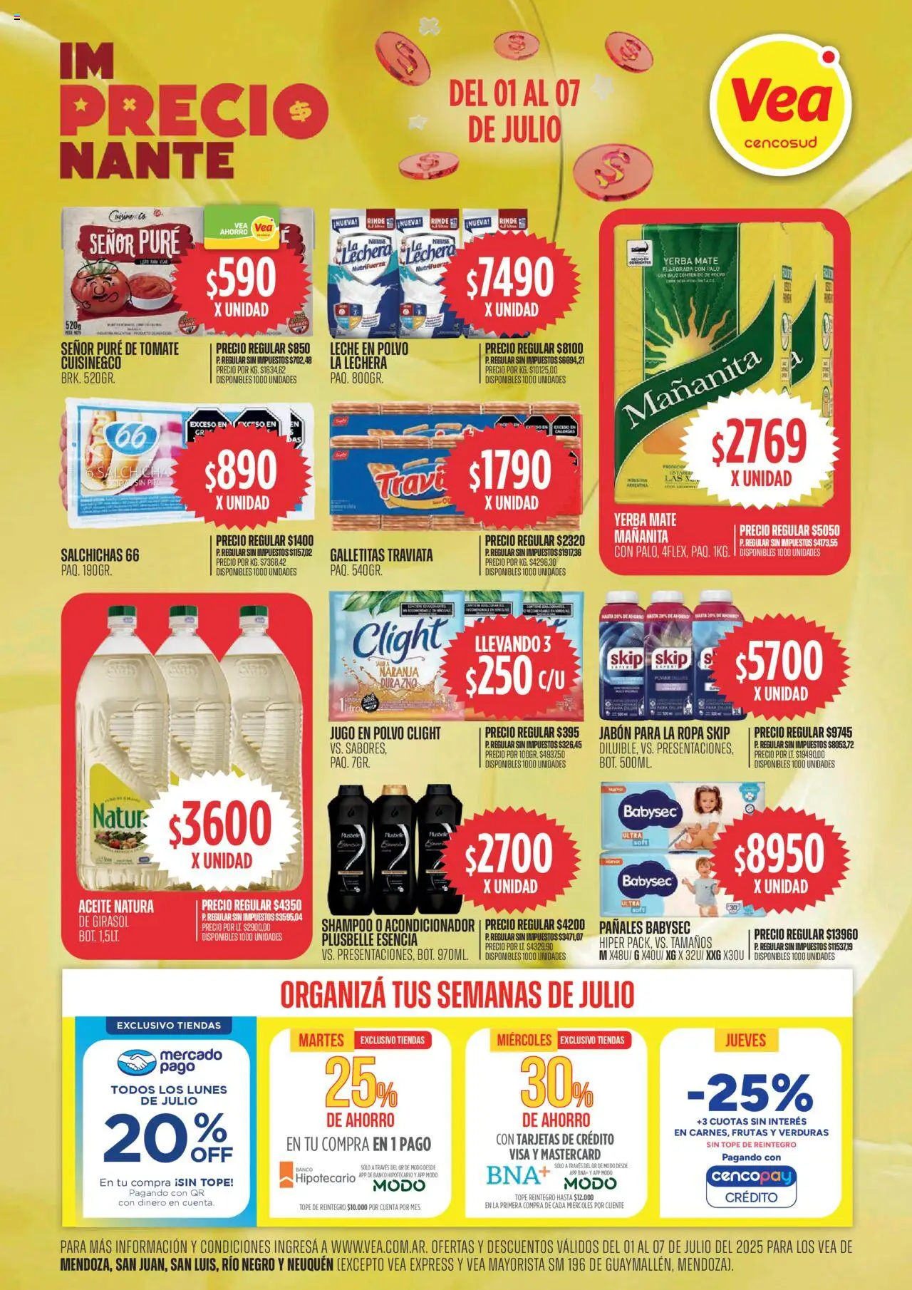 Vea Ofertas imprecionante Mendoza, San Juan, San Luis, Río Negro y Neuquén del 01/07/2025 >> Catálogo