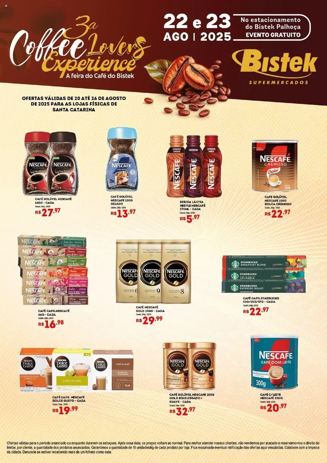 Bistek Supermercados folheto "Ofertas Coffe Lovers" válido a partir de 20/08/2025 - número de página 1 - Café, Pá, Bebida, Leite, Canela, Cappuccino, Café solúvel