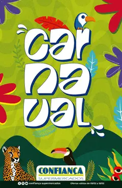 Pré-Visualização do folheto "Ofertas Carnaval" da loja Confiança válido a partir de 09/02/2026