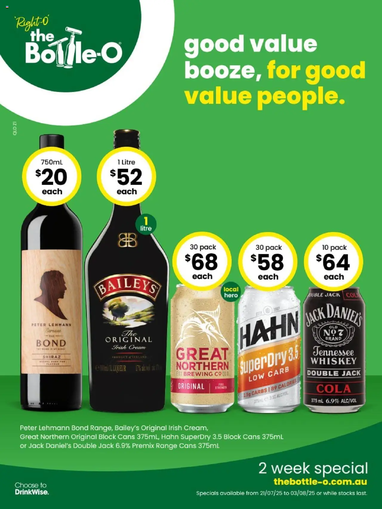 The Bottle-O catalogue valid from 21/07/2025 - page 1 - Cream, Whiskey, Baileys, Jack Daniel’s