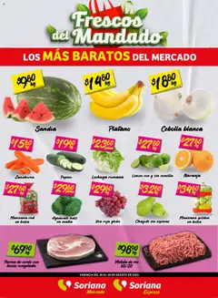 Vista previa las ofertas de la tienda Soriana - Frescos del Mandado Mercado: Tamaulipas desde el 26/08/2025 