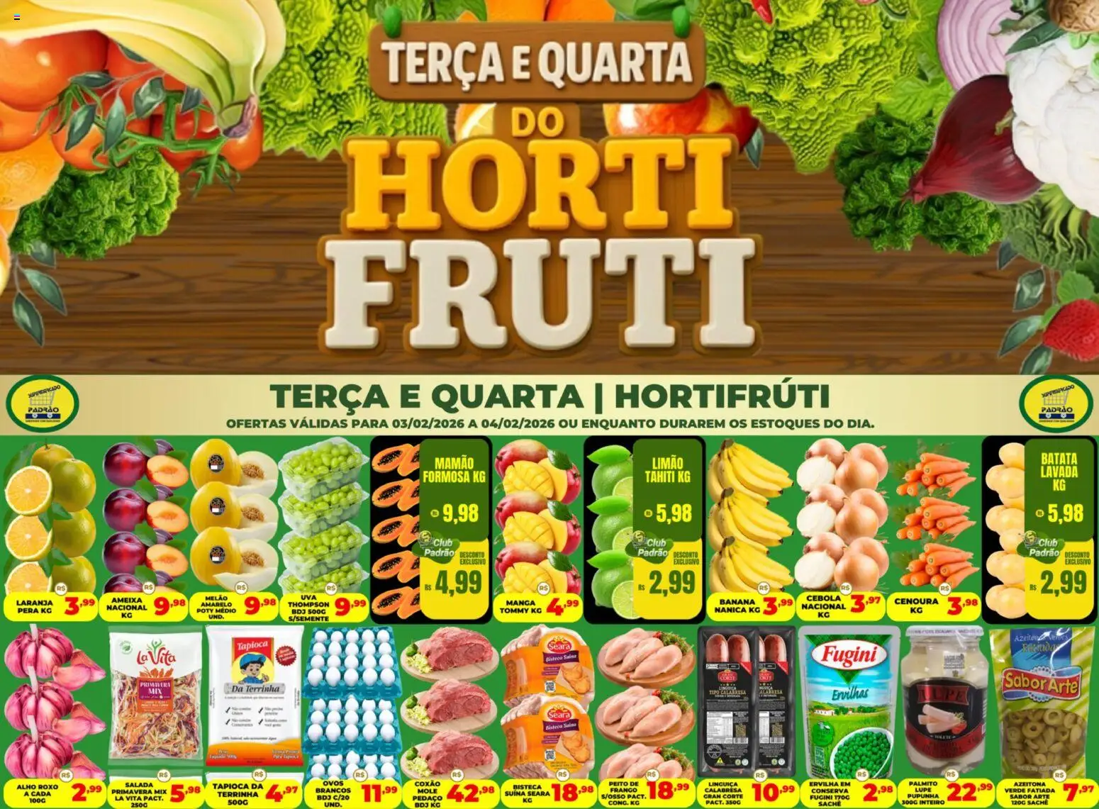 Pré-Visualização do folheto "Ofertas Hortifruti" da loja Supermercado Padrão válido a partir de 03/02/2026