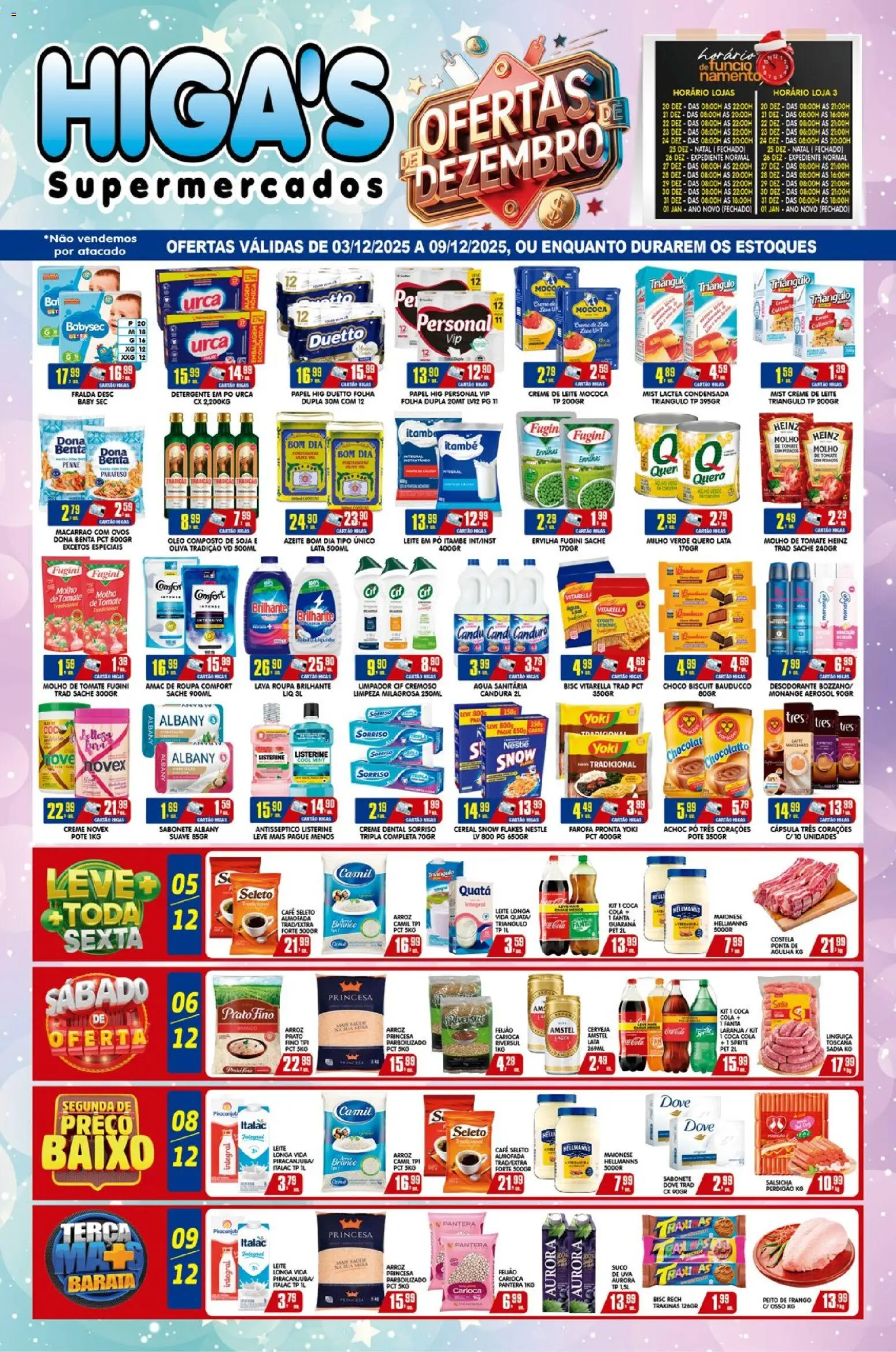 Pré-Visualização do folheto "Ofertas da semana" da loja Higa's Supermercado válido a partir de 03/12/2025