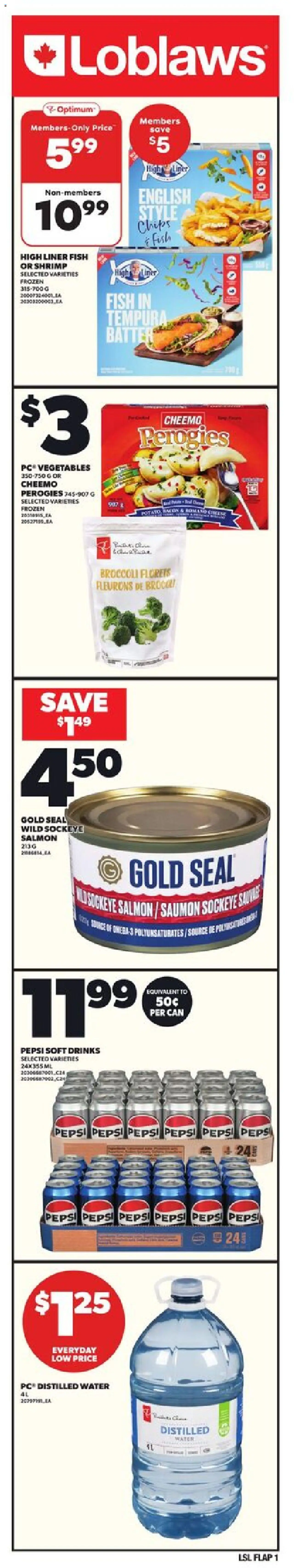 Loblaws flyer valid from Jul 24, 2025 - page number 1 - Fish, Chips, Water, Salmon, Broccoli, Vegetables, Pepsi, Shrimp