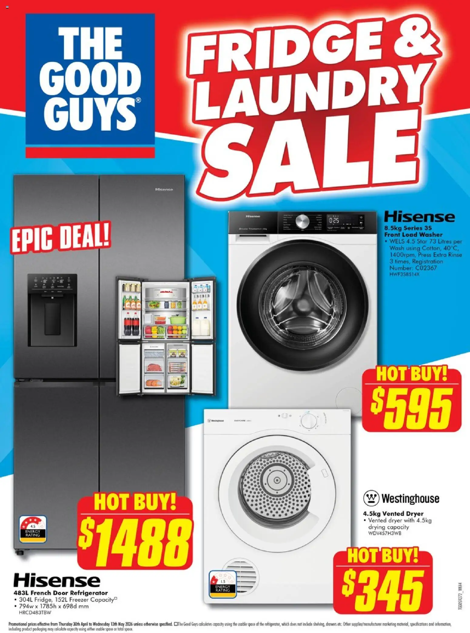 Preview of catalogue The Good Guys catalogue - Fridge and Laundry sale from shop The Good Guys valid 30/04/2026 - Door, Laundry, Fridge, Freezer, Refrigerator, Dryer, Washer, Press