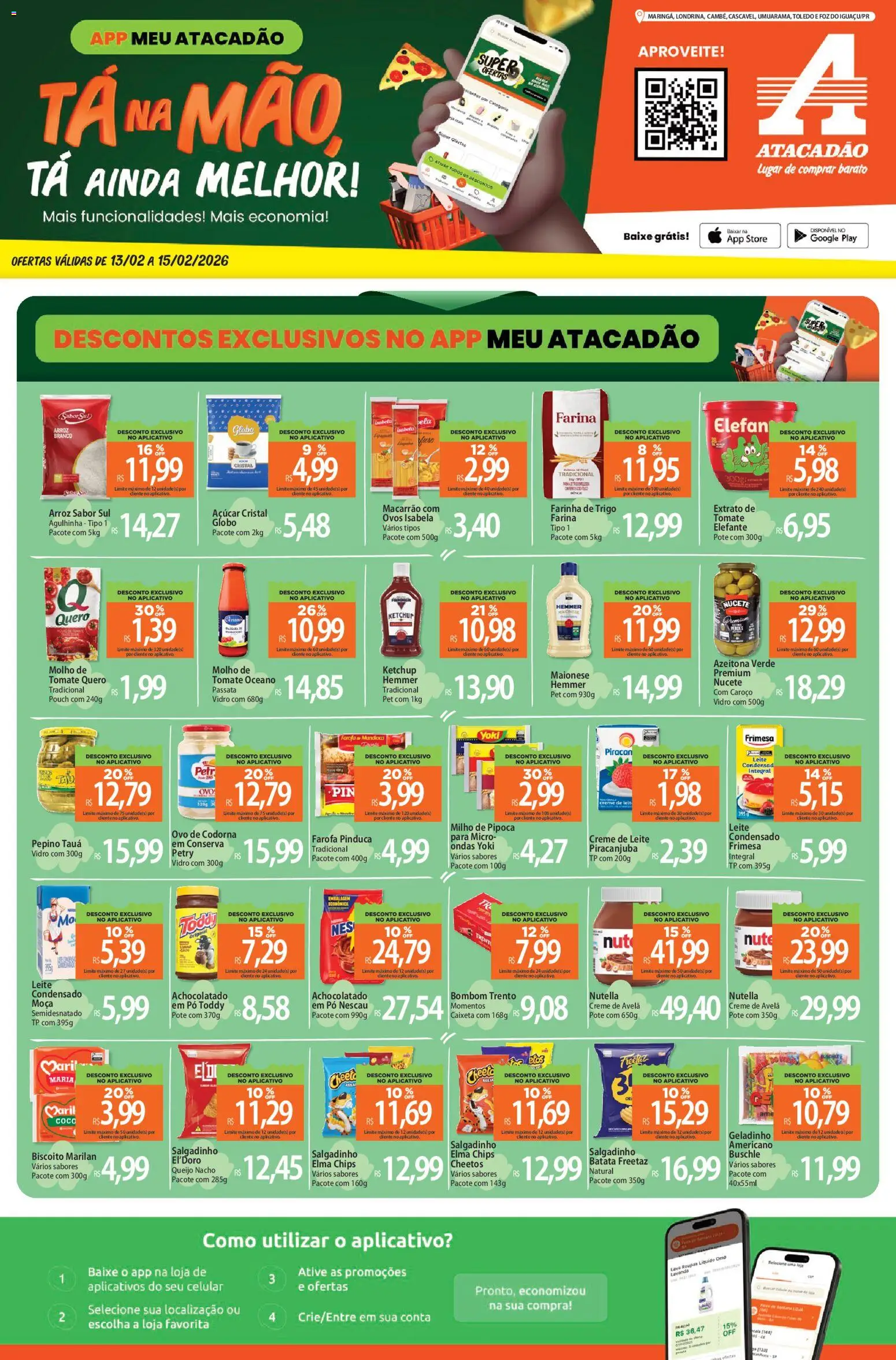 Pré-Visualização do folheto "Ofertas - PR" da loja Atacadão válido a partir de 13/02/2026 - Roupas, Ovos, Maionese, Mandioca, Farofa, Farinha de trigo, Pó, Avelã