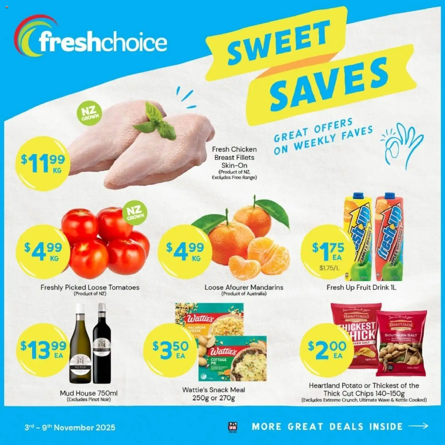 Preview of catalogue Catalogue from shop FreshChoice valid 3 Nov 2025